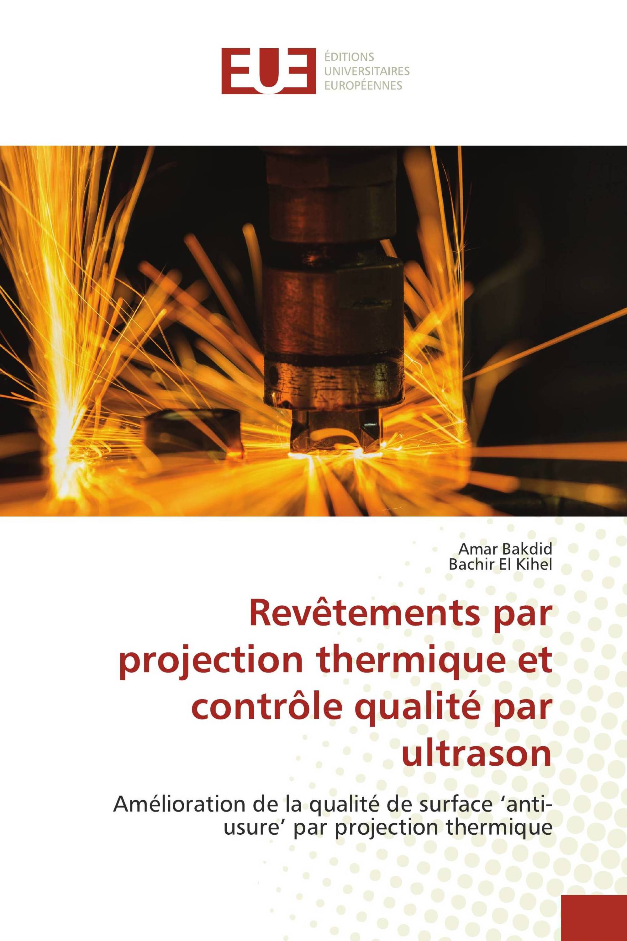 Revêtements par projection thermique et contrôle qualité par ultrason