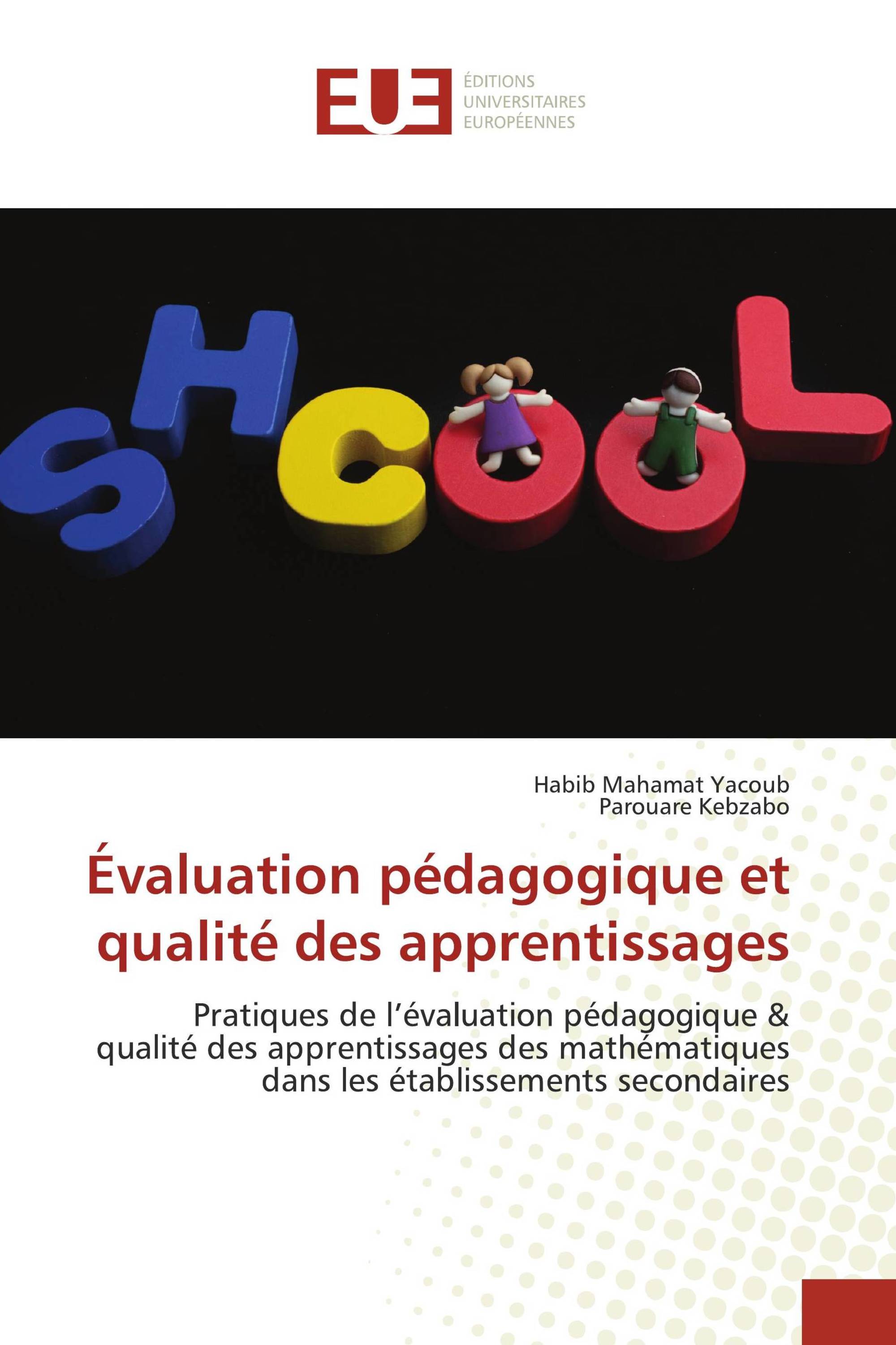 Évaluation pédagogique et qualité des apprentissages