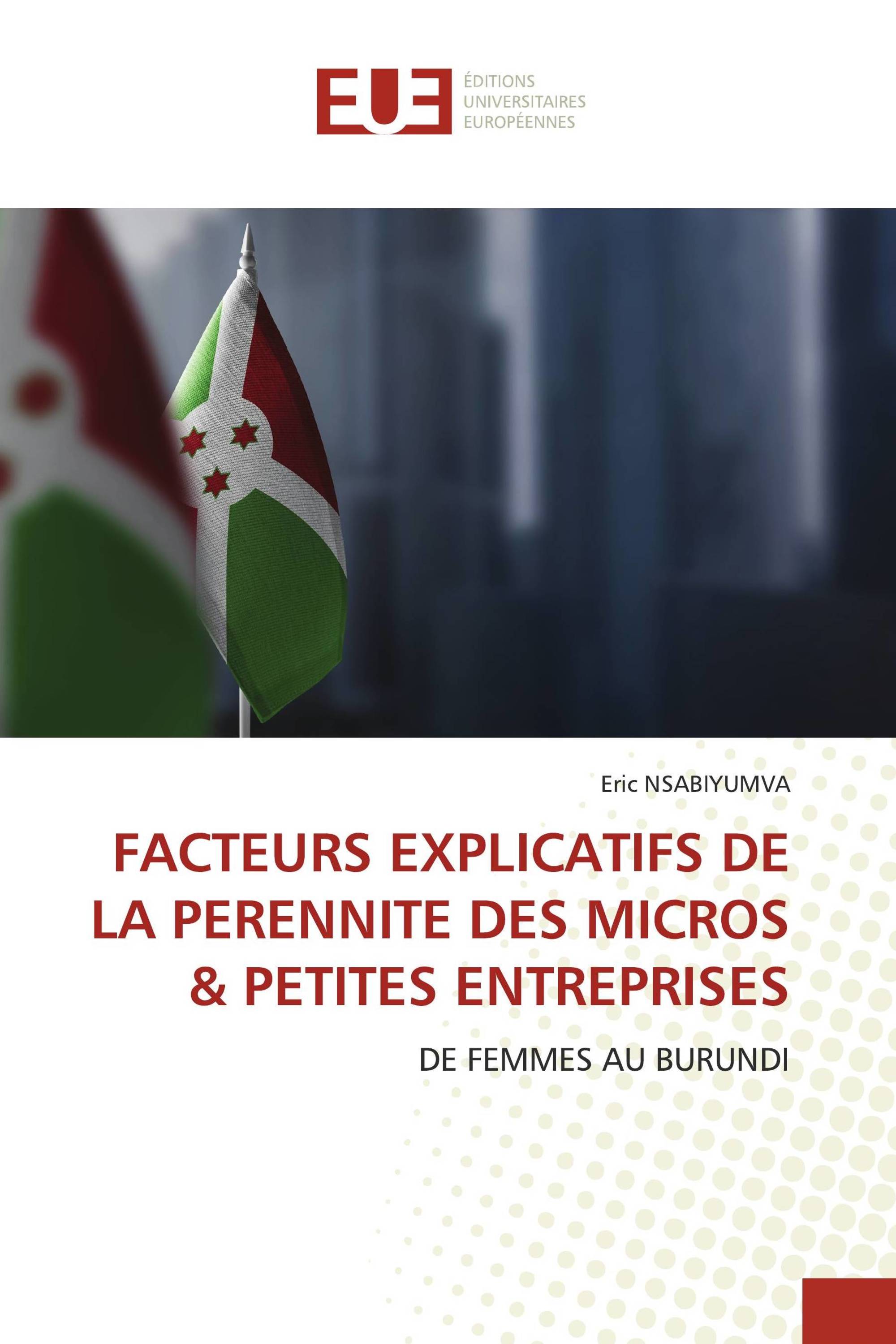 FACTEURS EXPLICATIFS DE LA PERENNITE DES MICROS & PETITES ENTREPRISES