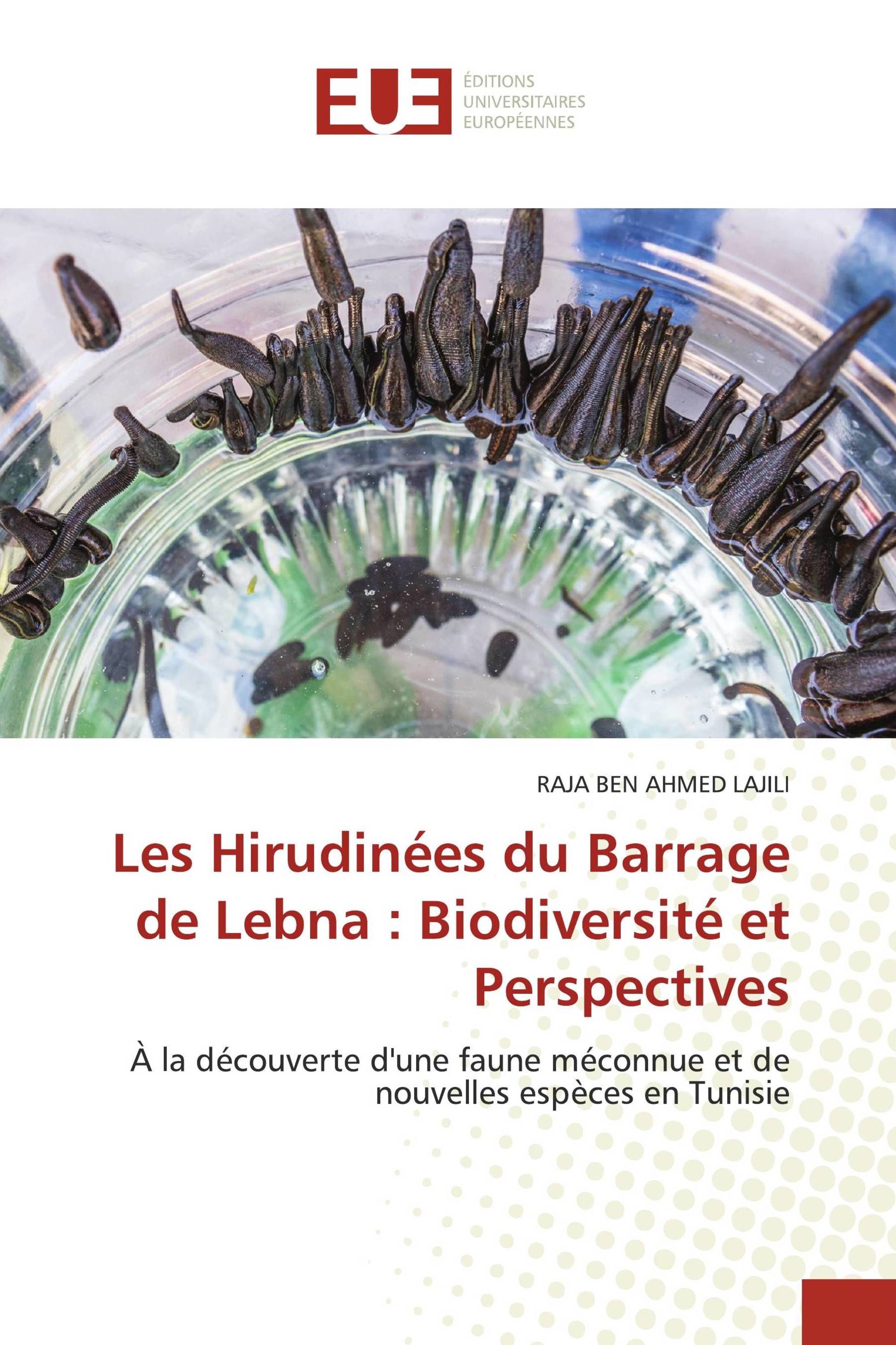 Les Hirudinées du Barrage de Lebna : Biodiversité et Perspectives