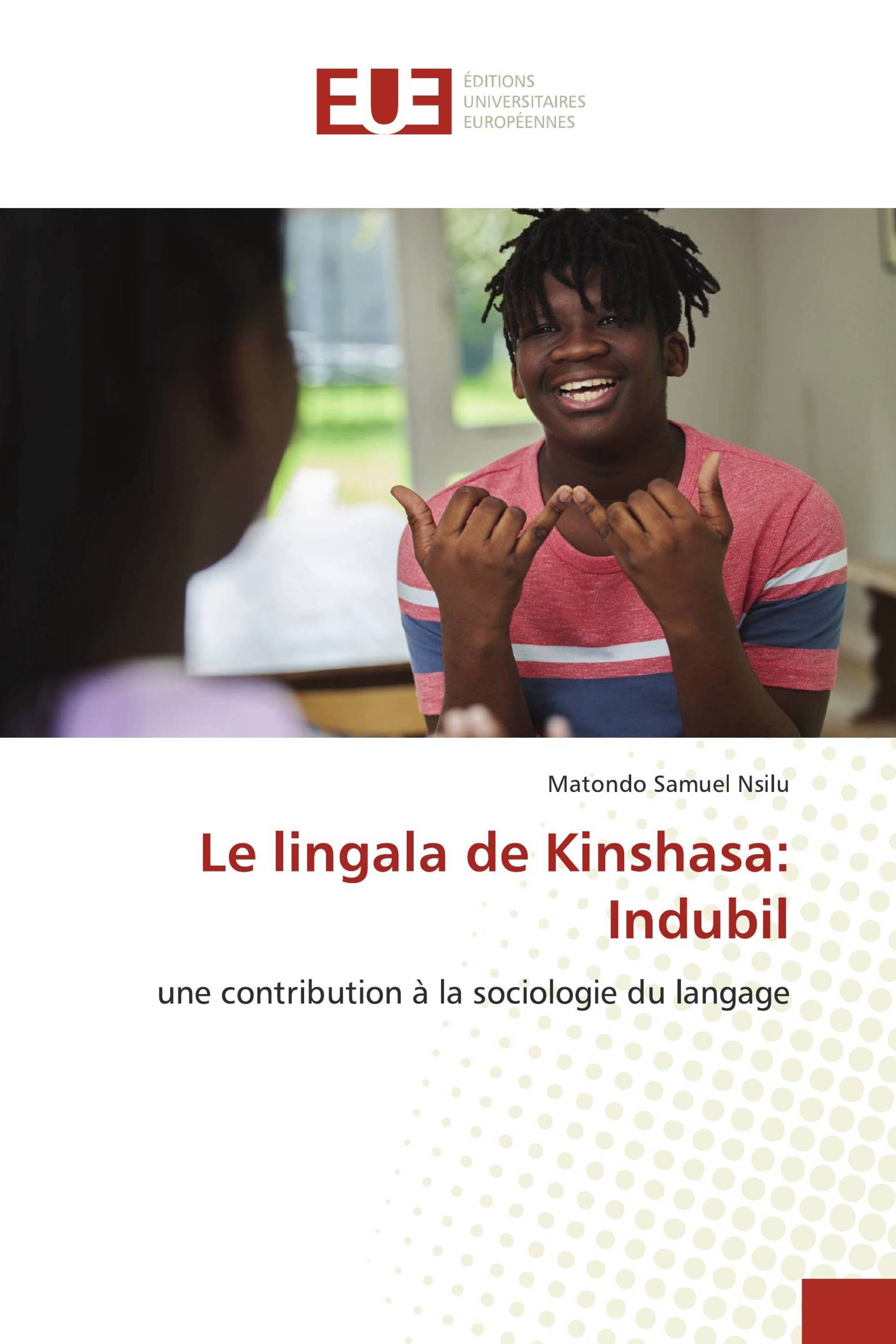 Le lingala de Kinshasa: Indubil