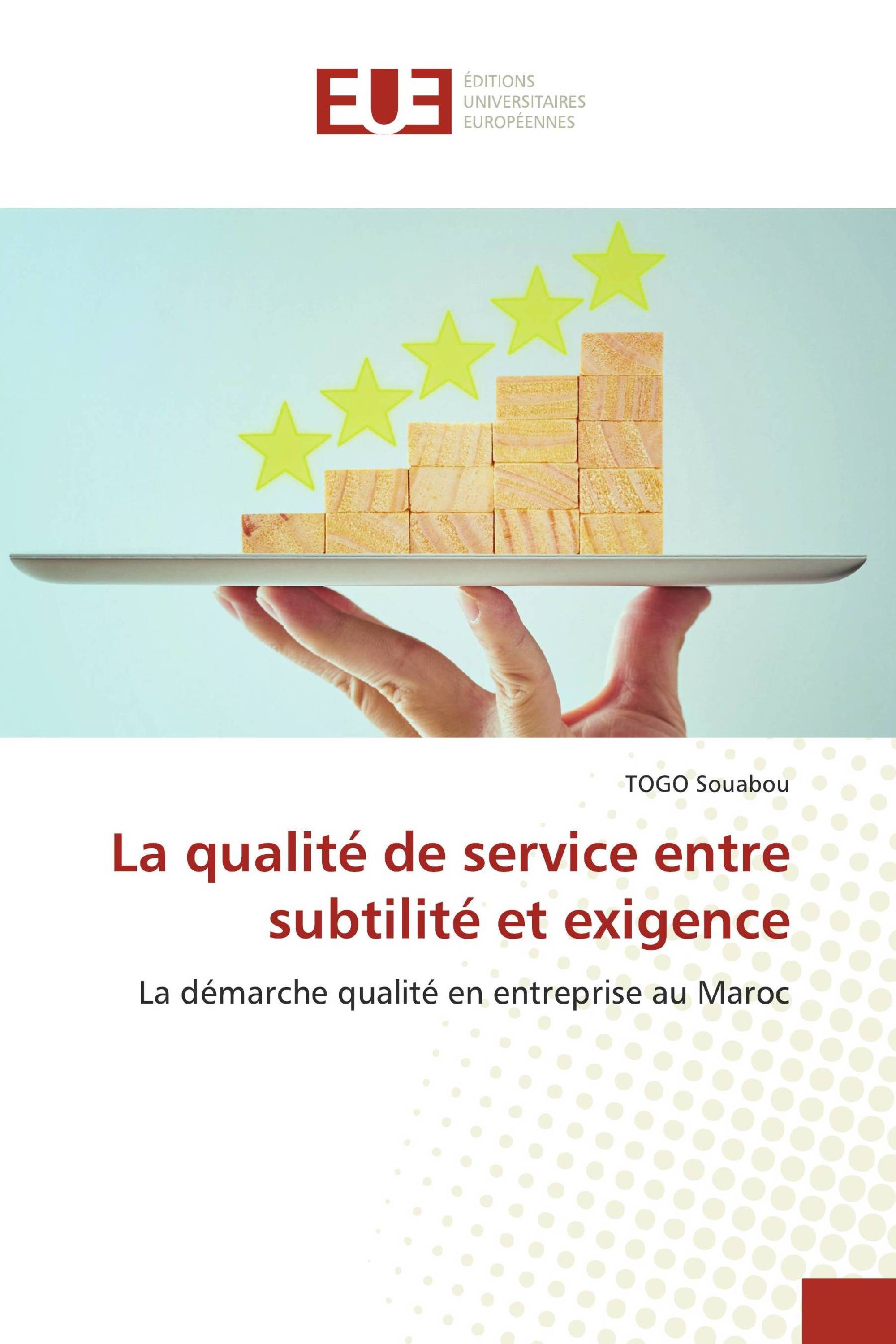 La qualité de service entre subtilité et exigence