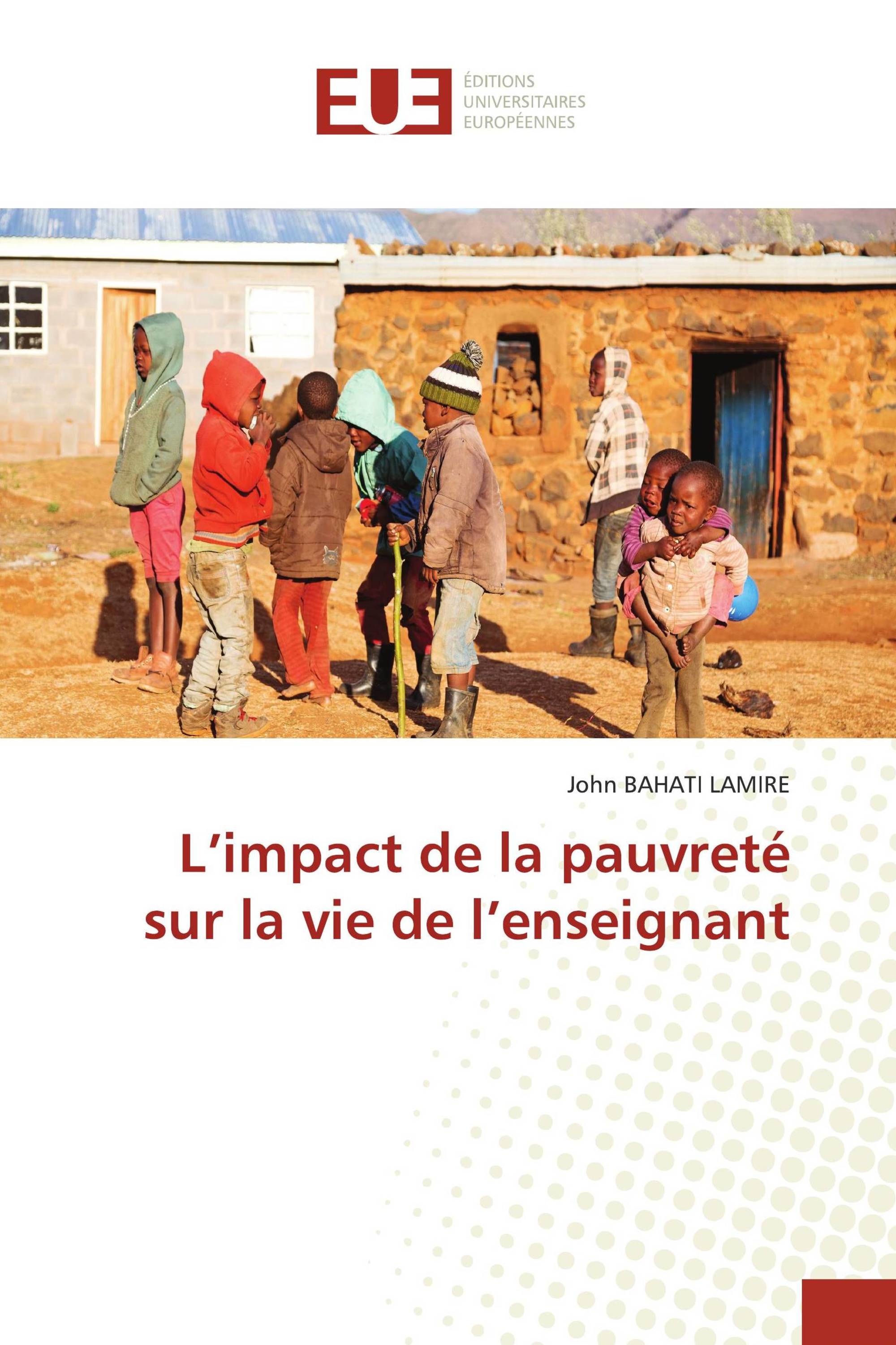 L’impact de la pauvreté sur la vie de l’enseignant