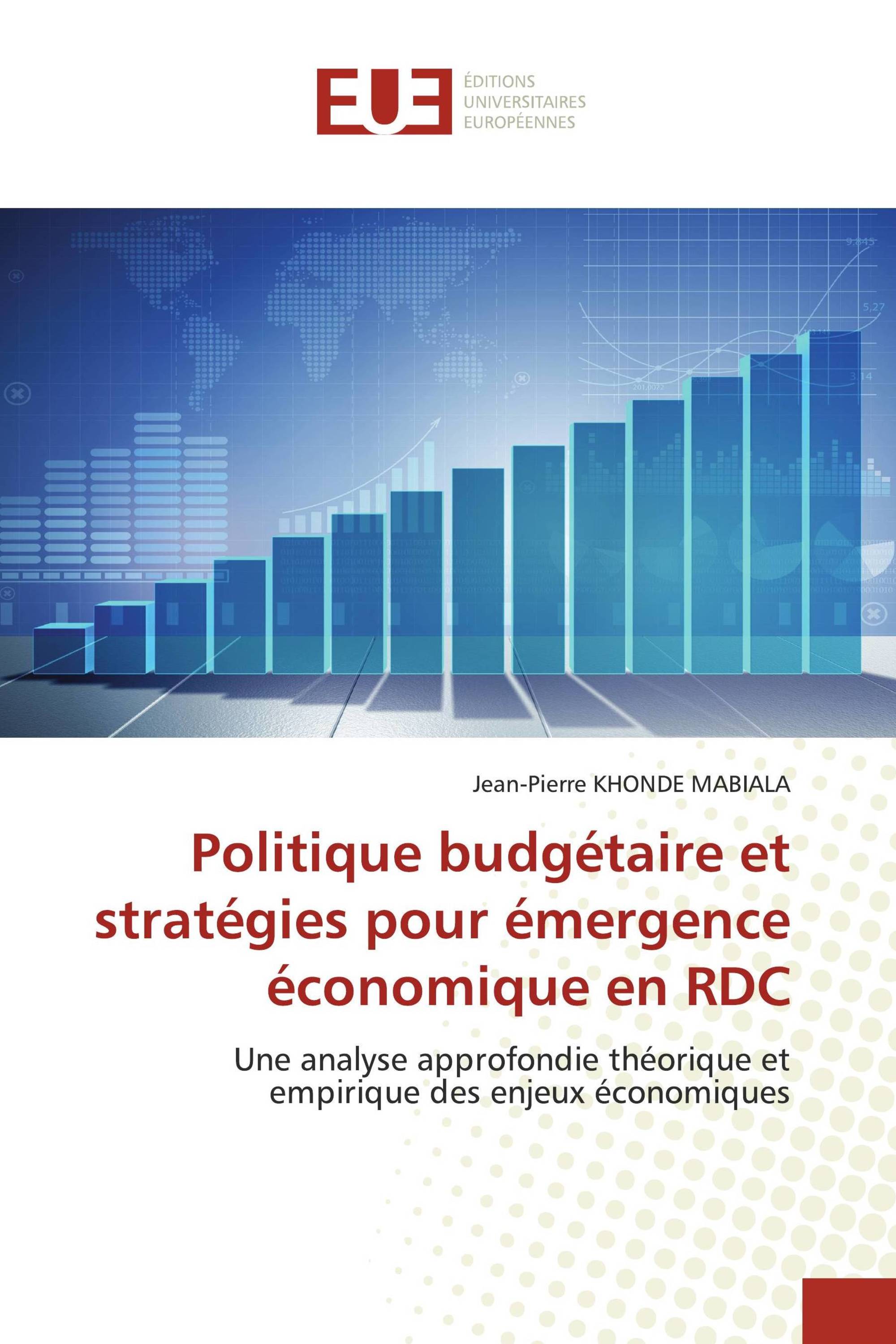 Politique budgétaire et stratégies pour émergence économique en RDC