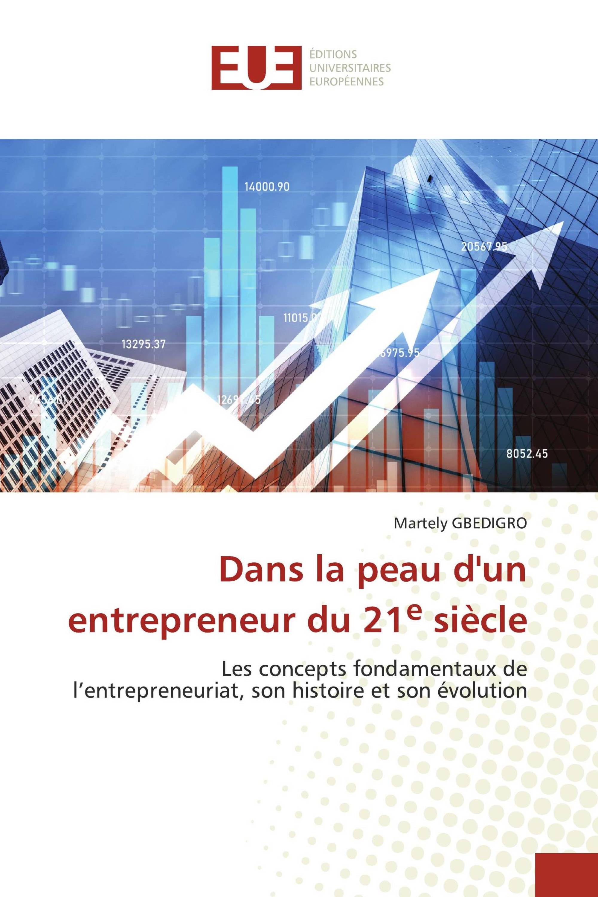 Dans la peau d'un entrepreneur du 21e siècle