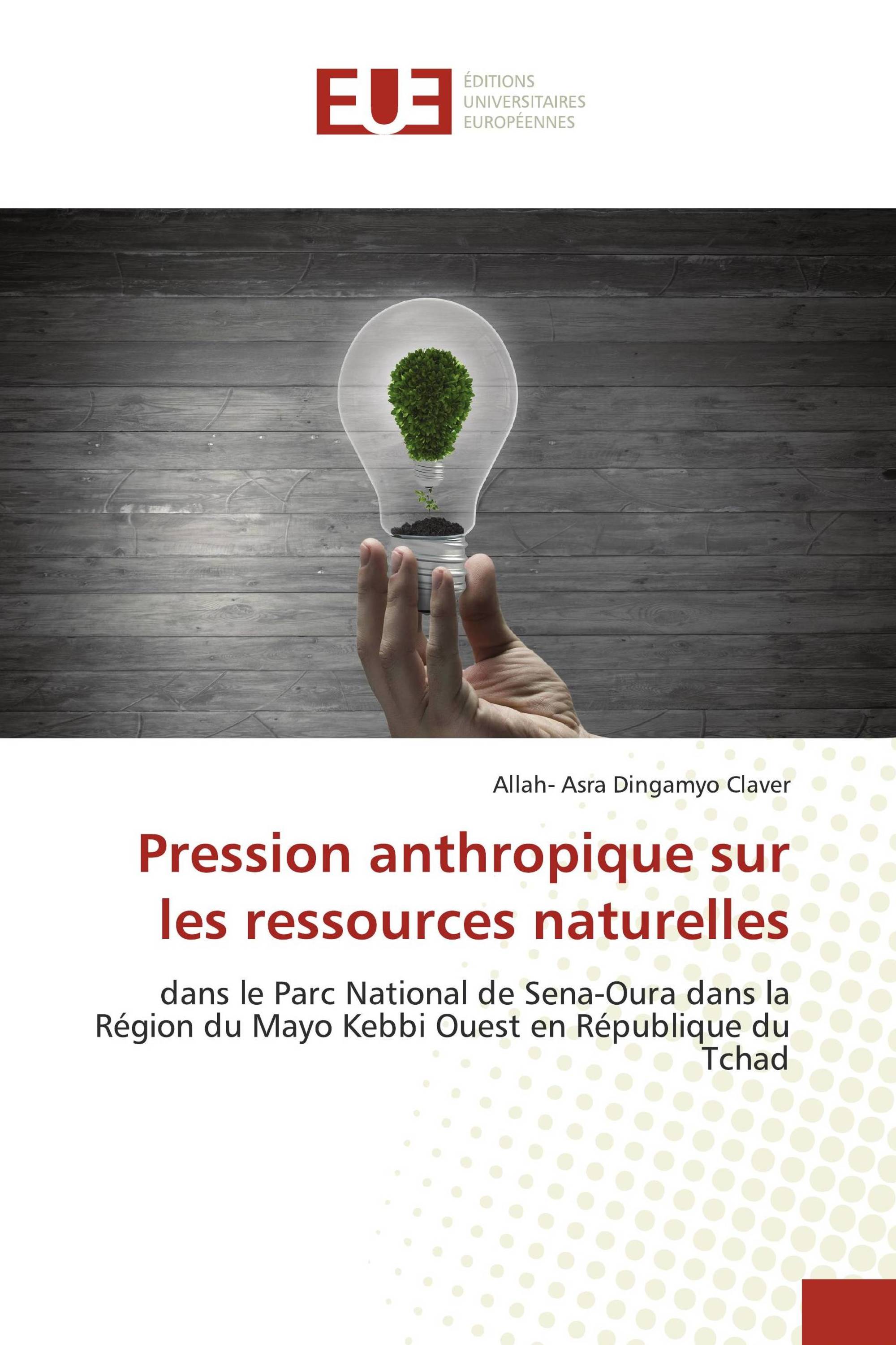 Pression anthropique sur les ressources naturelles