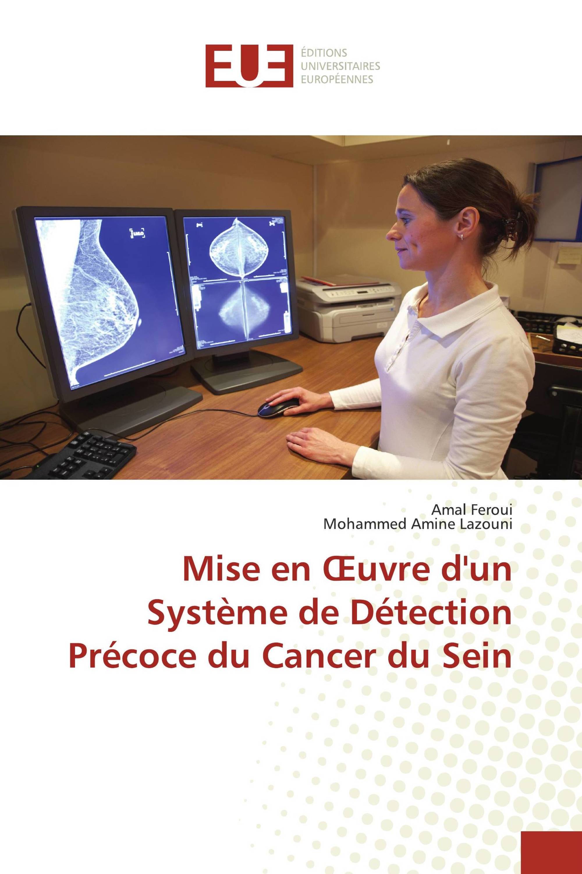 Mise en Œuvre d'un Système de Détection Précoce du Cancer du Sein