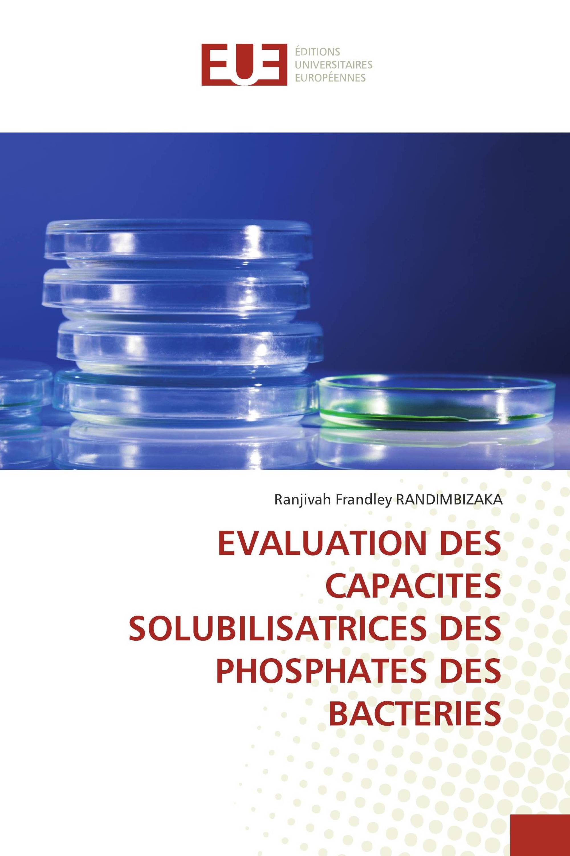 EVALUATION DES CAPACITES SOLUBILISATRICES DES PHOSPHATES DES BACTERIES