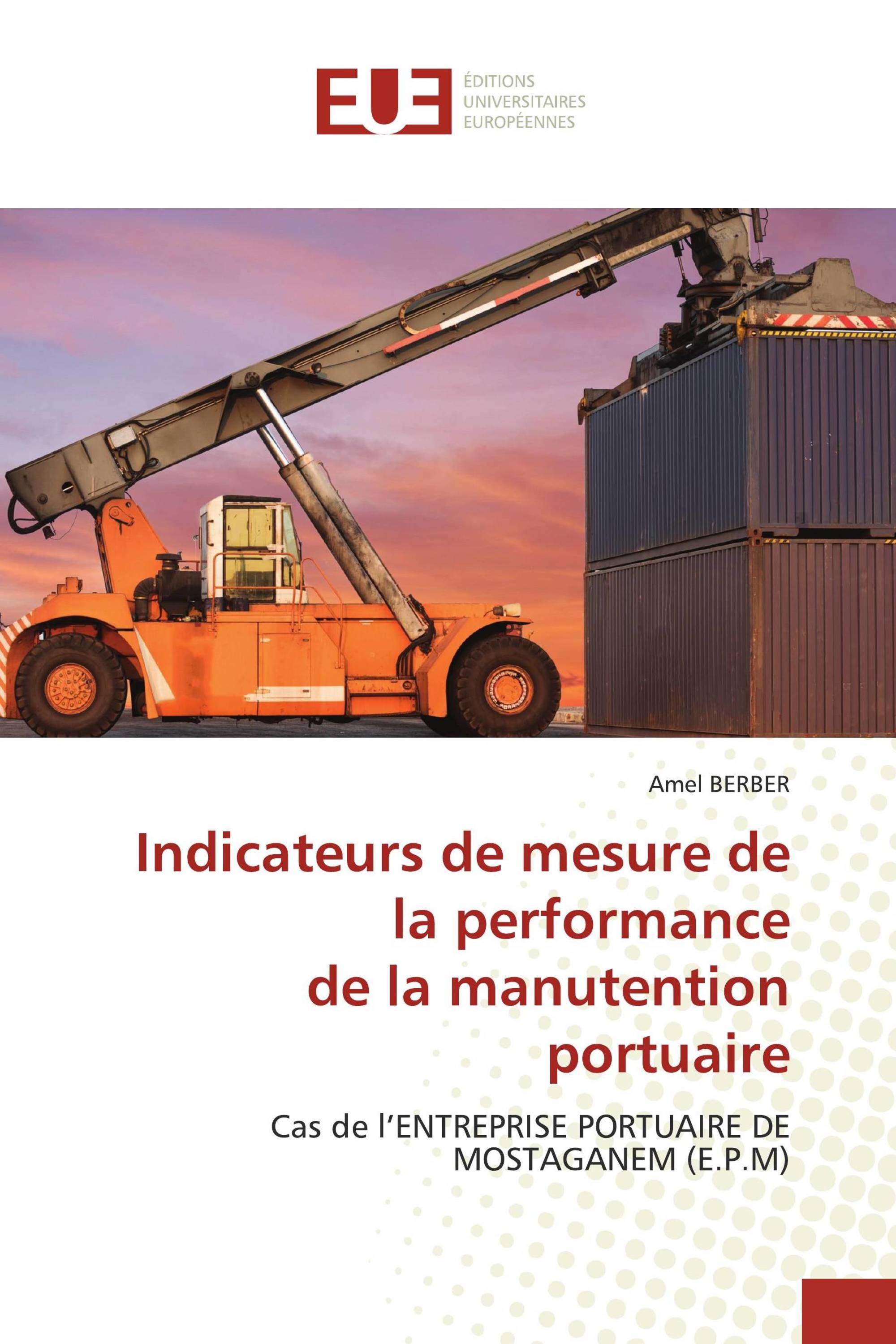 Indicateurs de mesure de la performance de la manutention portuaire