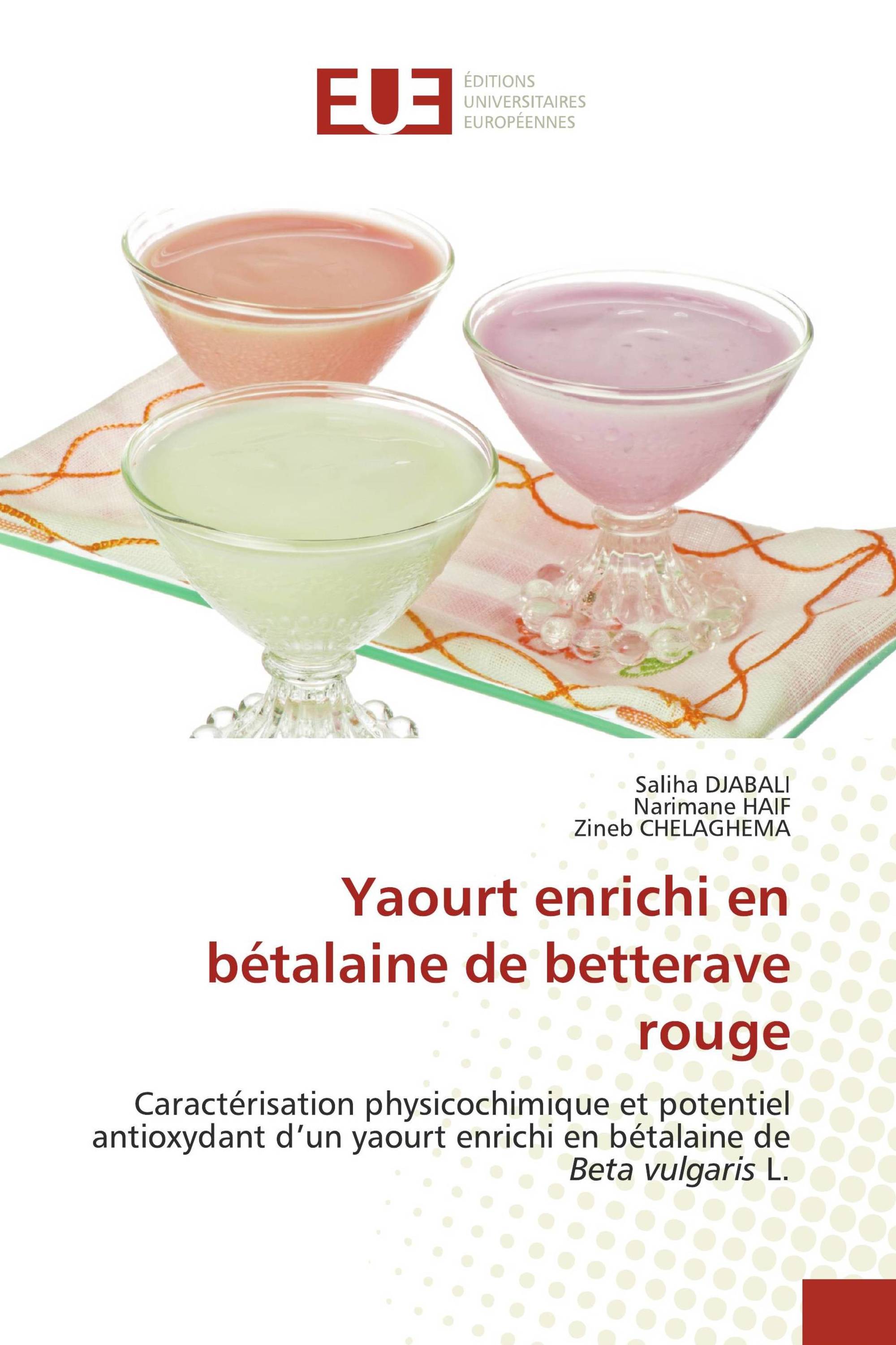 Yaourt enrichi en bétalaine de betterave rouge