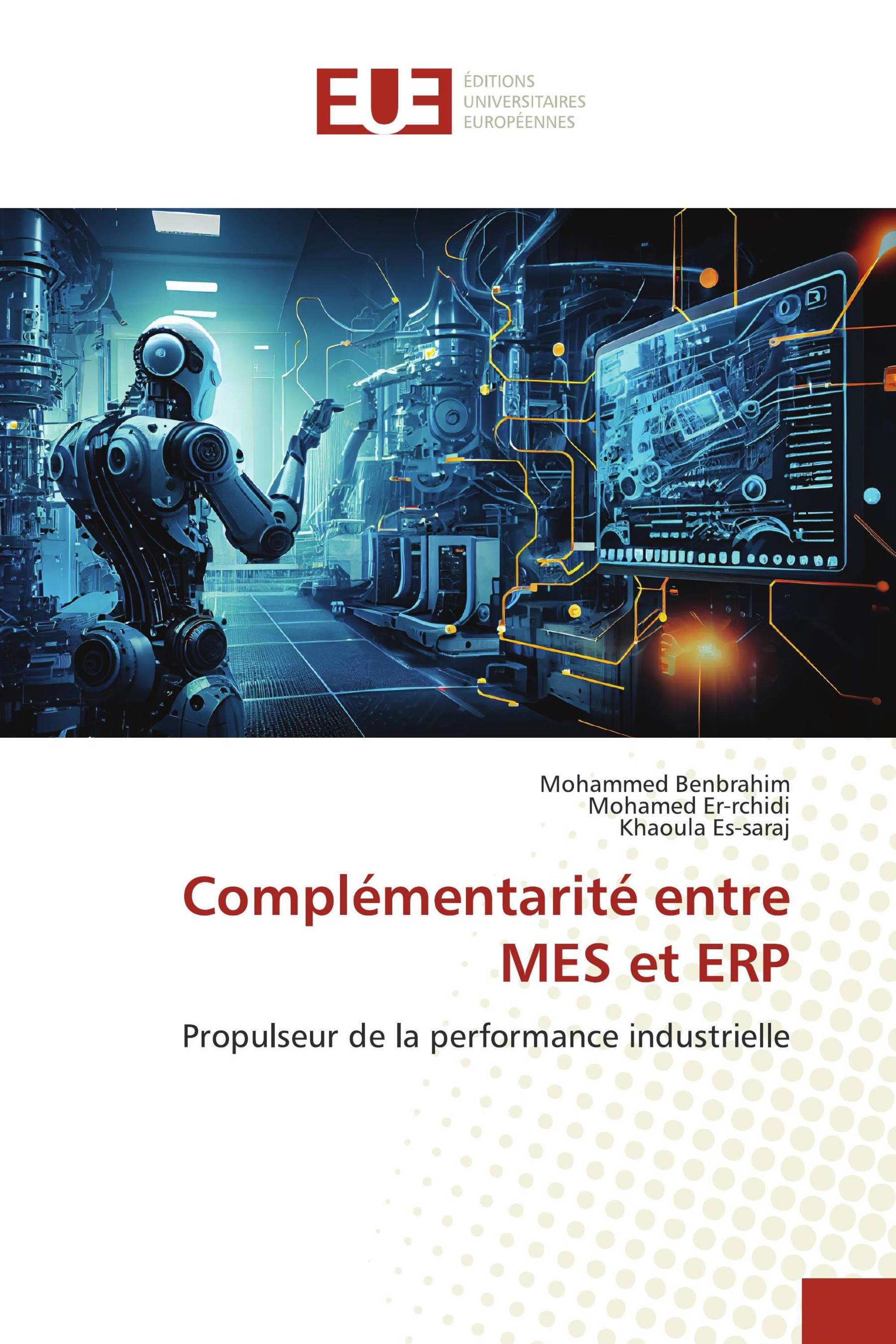 Complémentarité entre MES et ERP 978 620 6 70329 7 9786206703297 6206703290