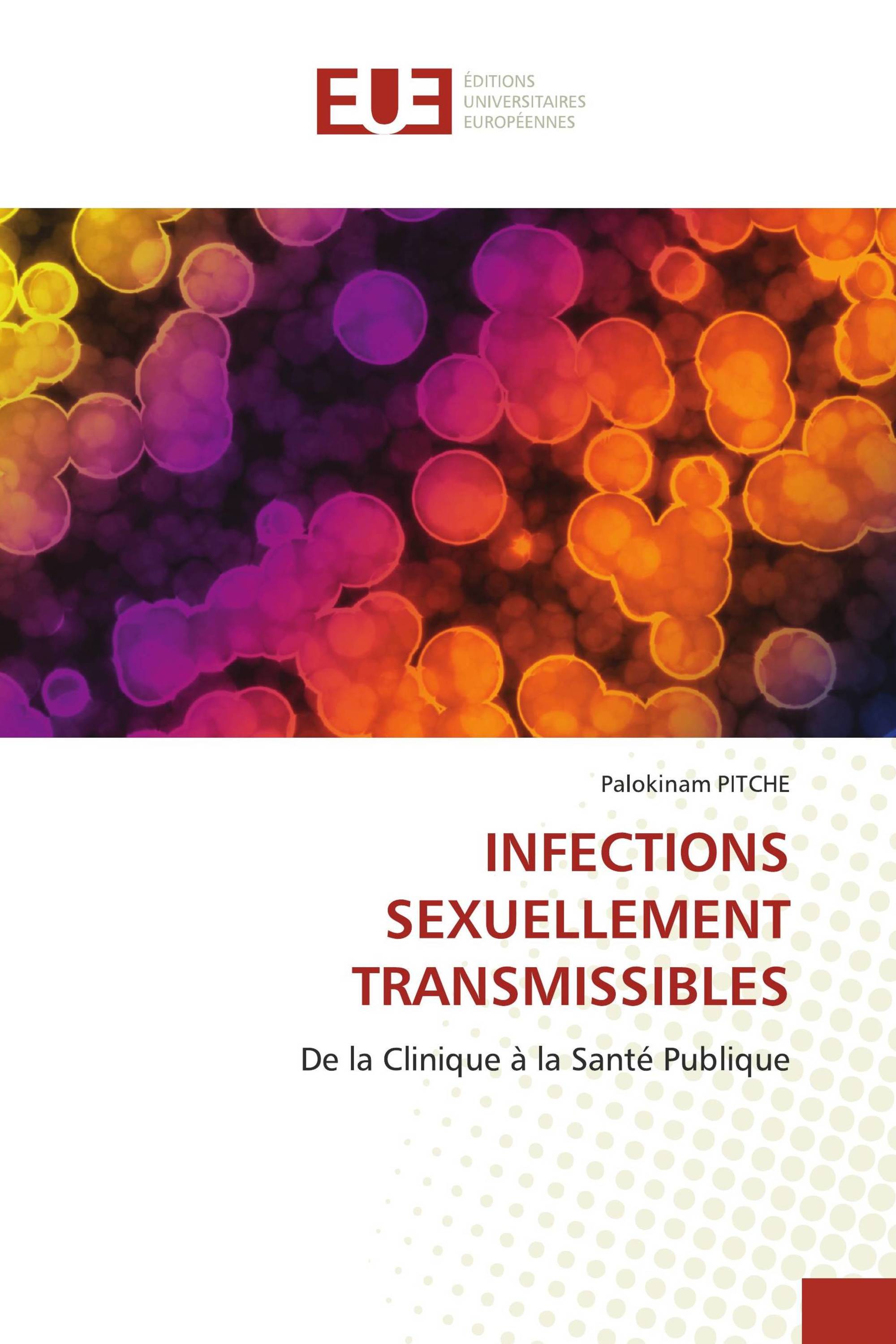 INFECTIONS SEXUELLEMENT TRANSMISSIBLES