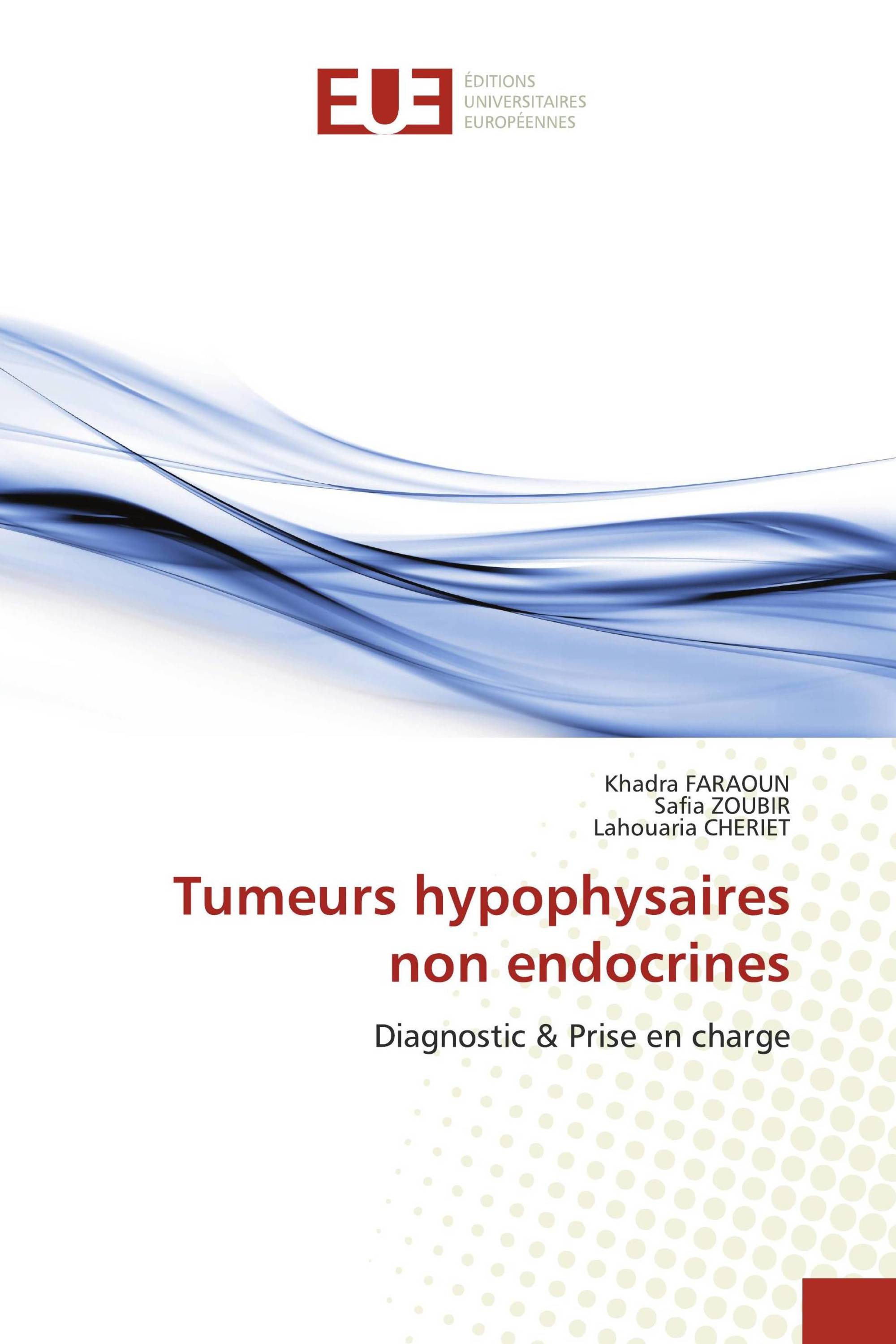 Tumeurs hypophysaires non endocrines