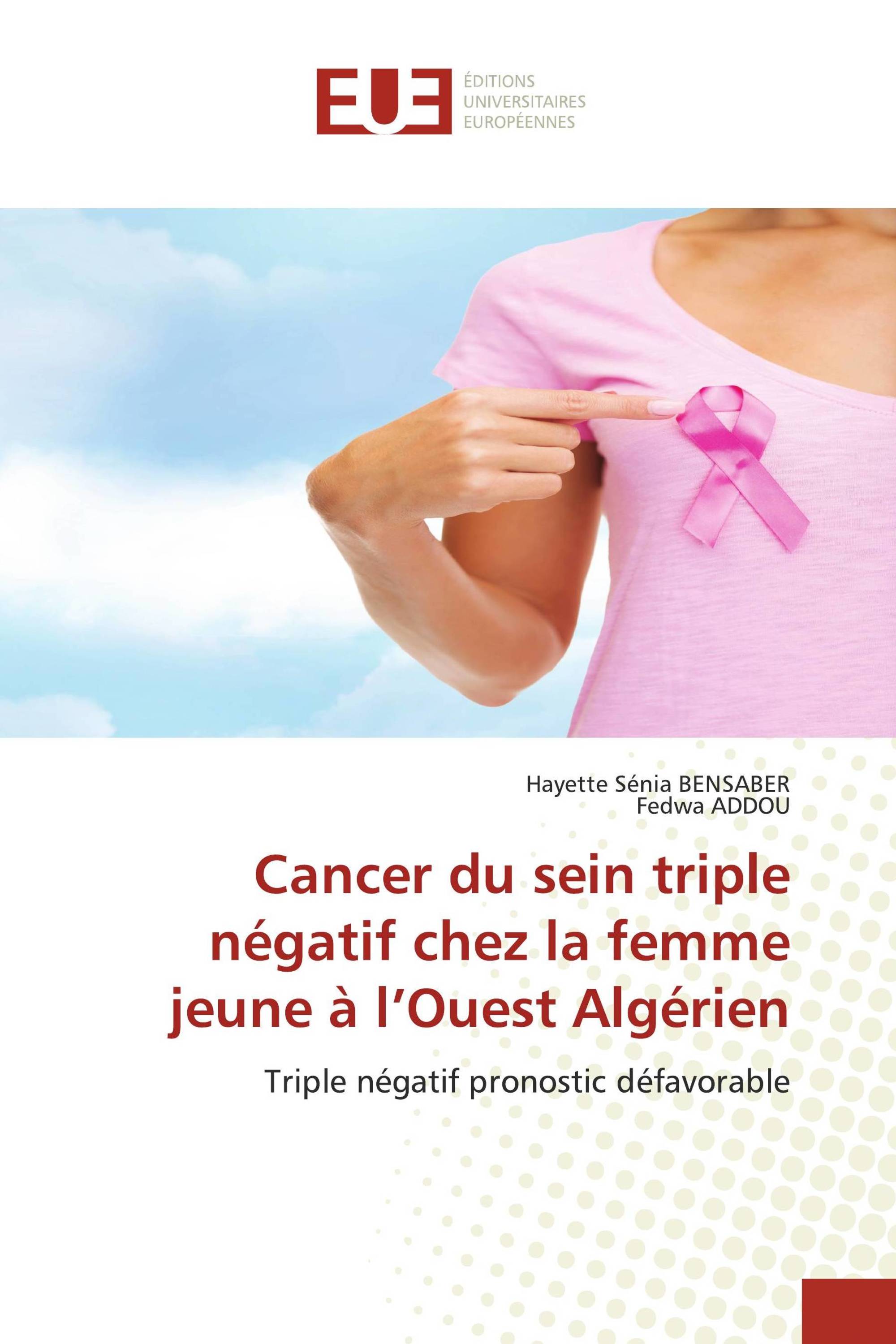 Cancer du sein triple négatif chez la femme jeune à l’Ouest Algérien