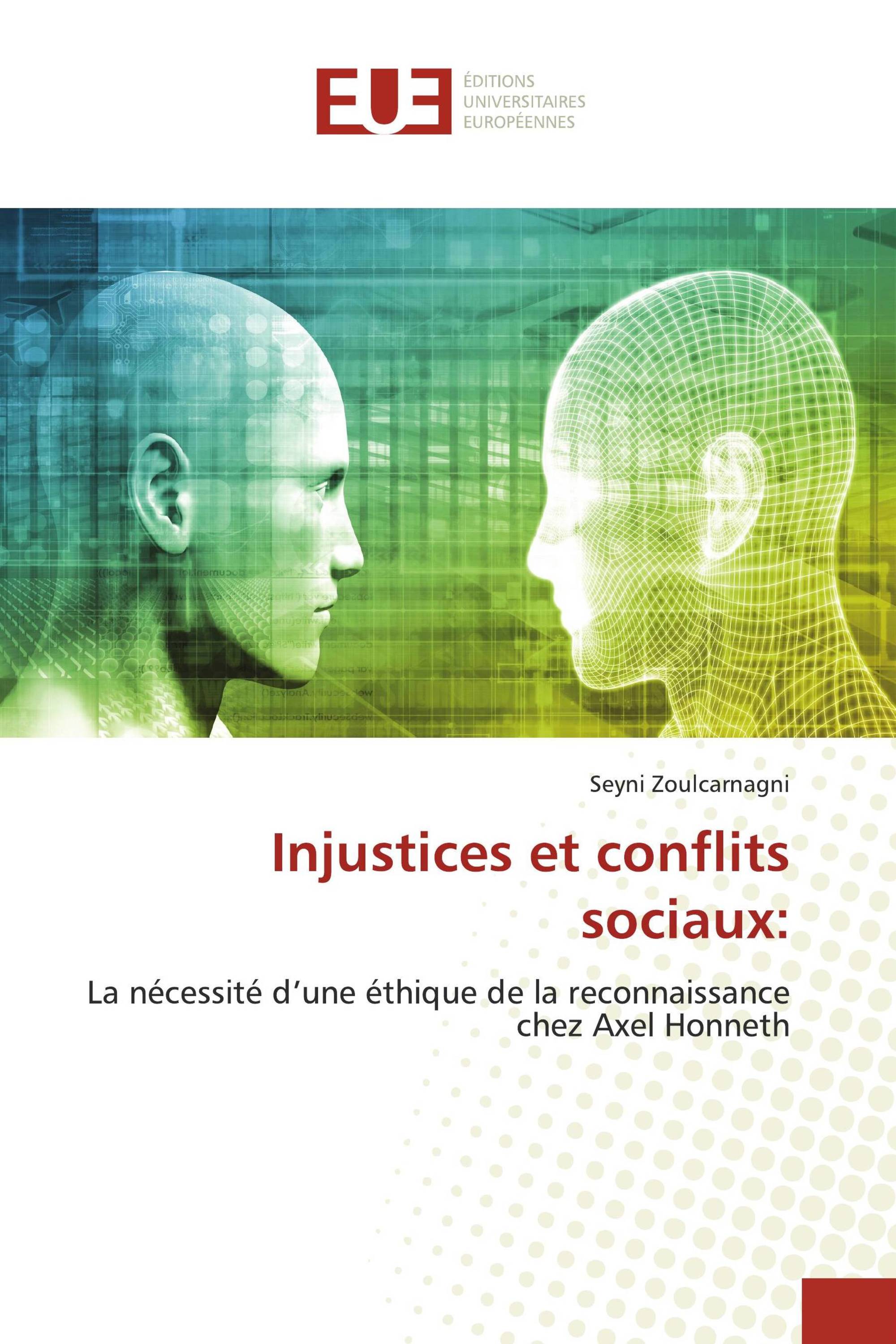 Injustices et conflits sociaux: