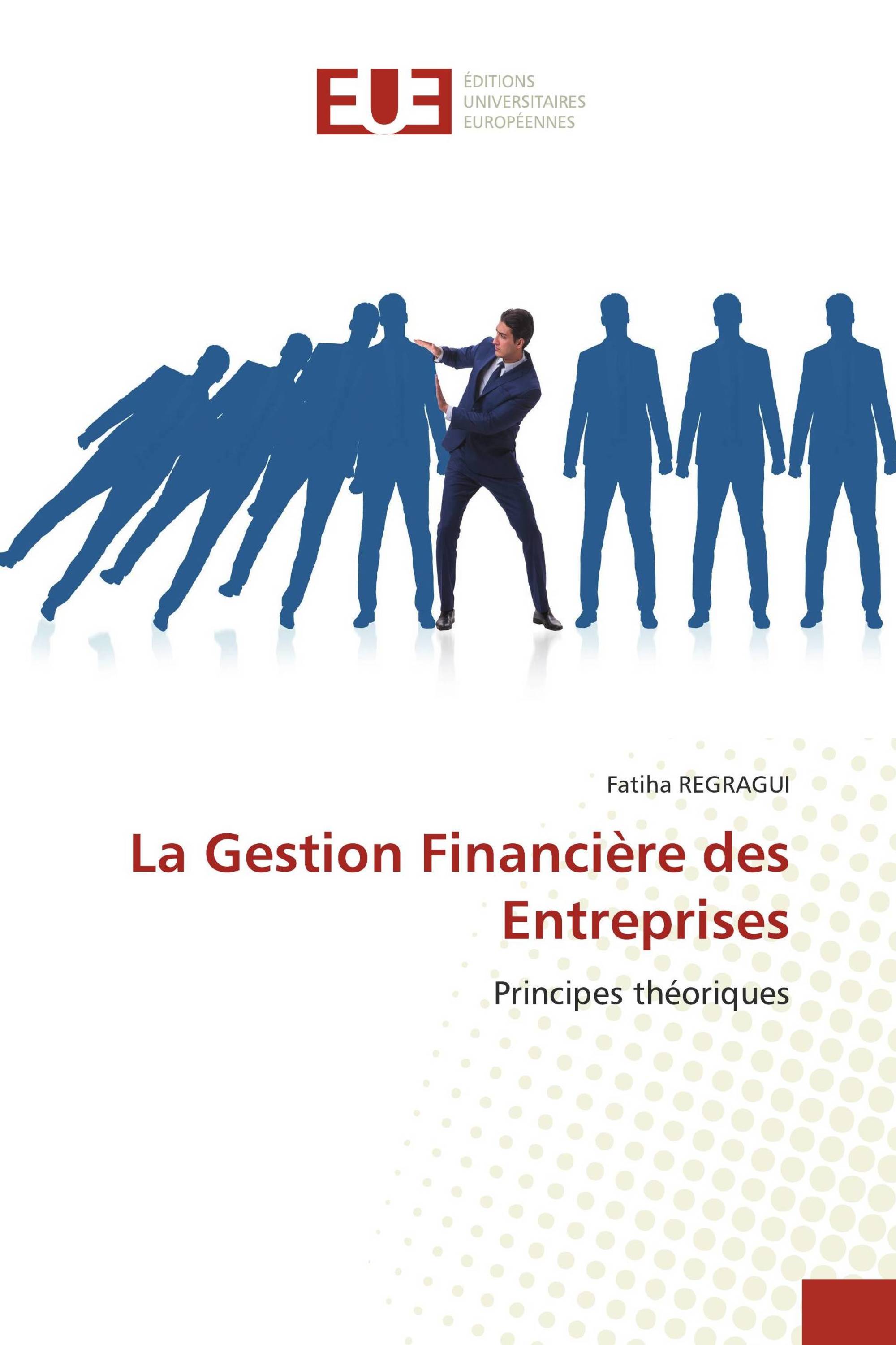 La Gestion Financière des Entreprises