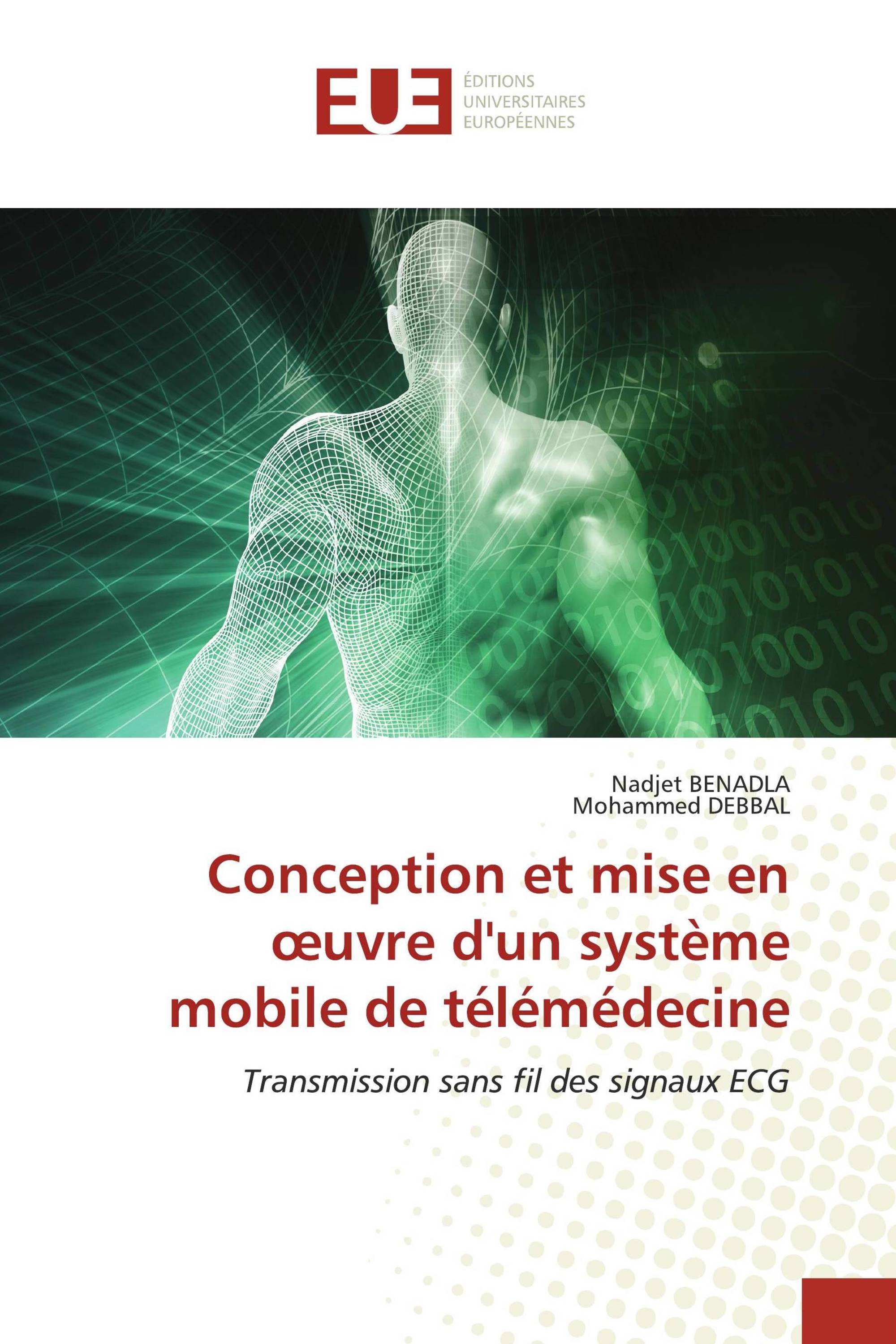 Conception et mise en œuvre d'un système mobile de télémédecine