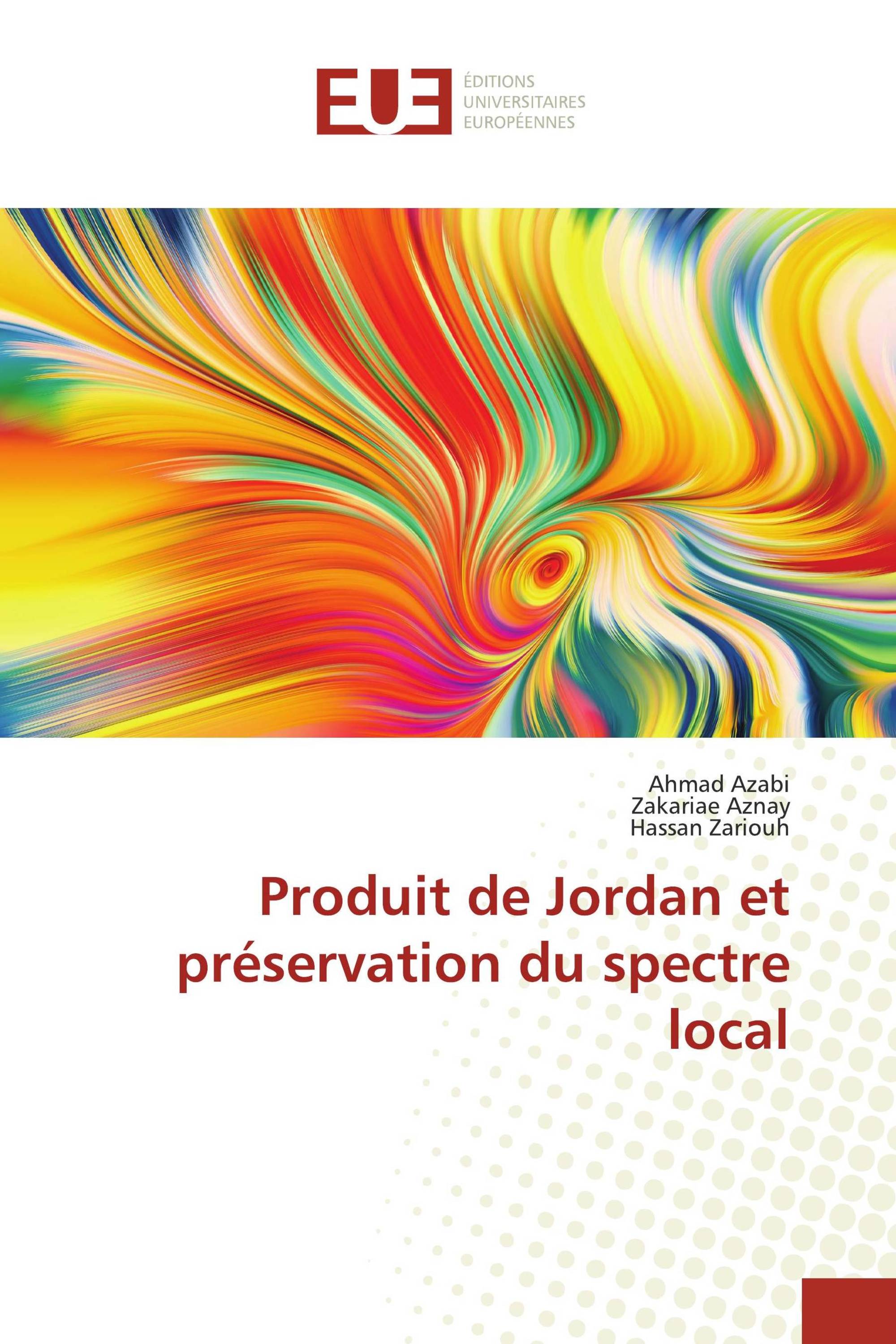 Produit de Jordan et préservation du spectre local