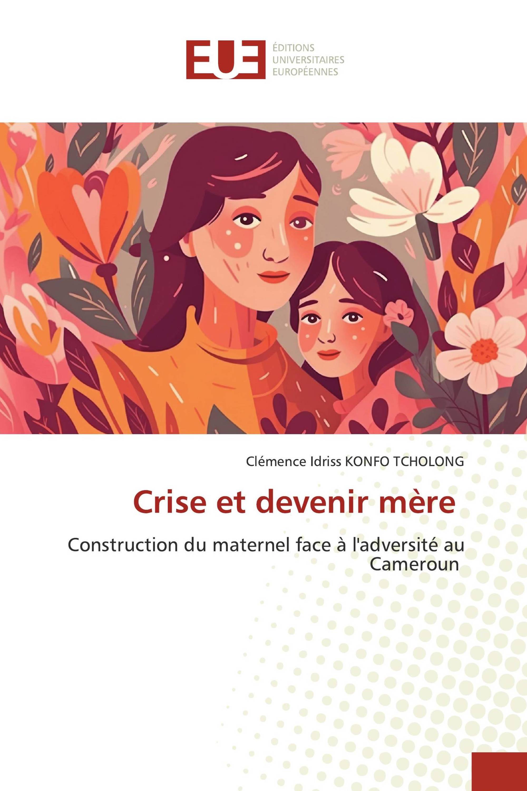 Crise et devenir mère