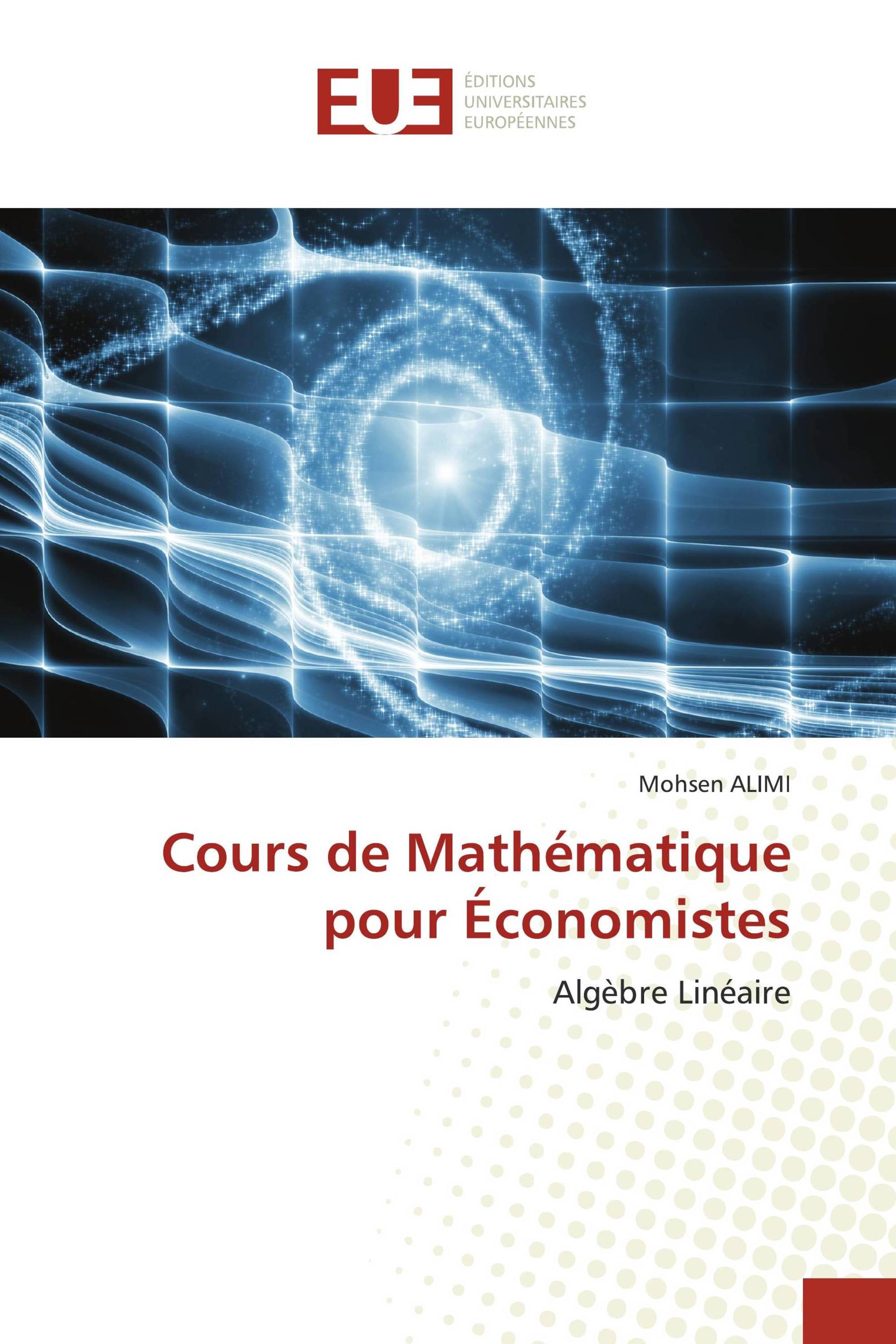 Cours de Mathématique pour Économistes