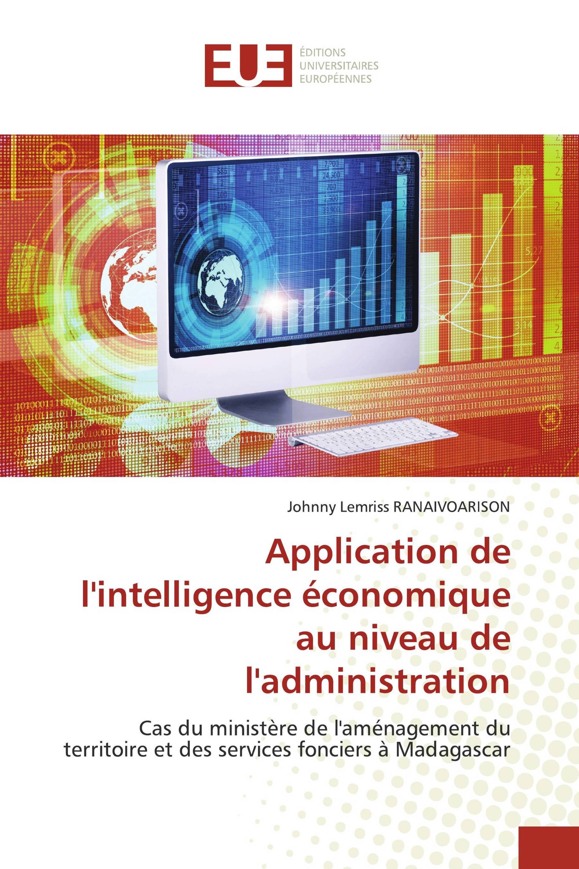 Application de l'intelligence économique au niveau de l'administration