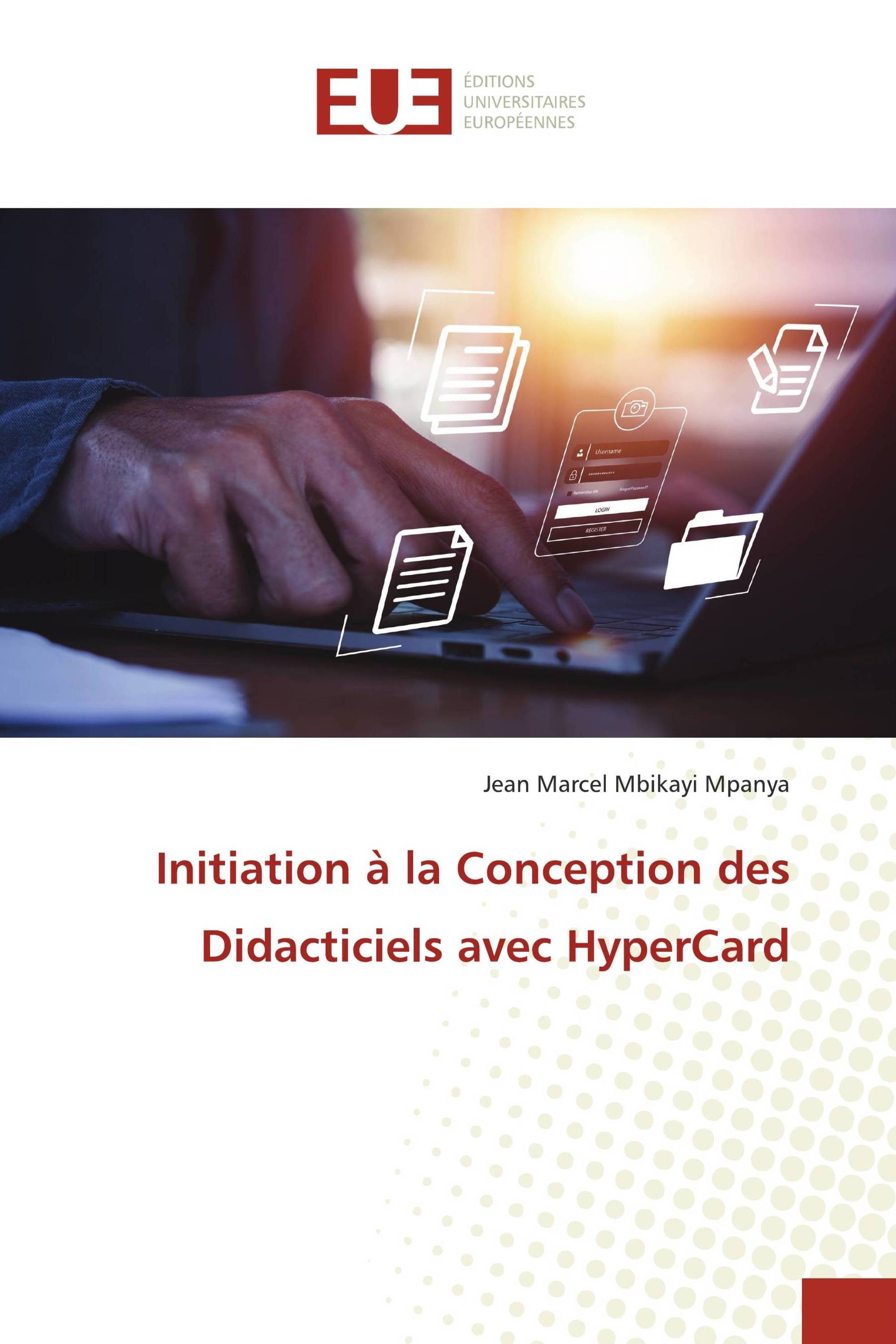 Initiation à la Conception des Didacticiels avec HyperCard