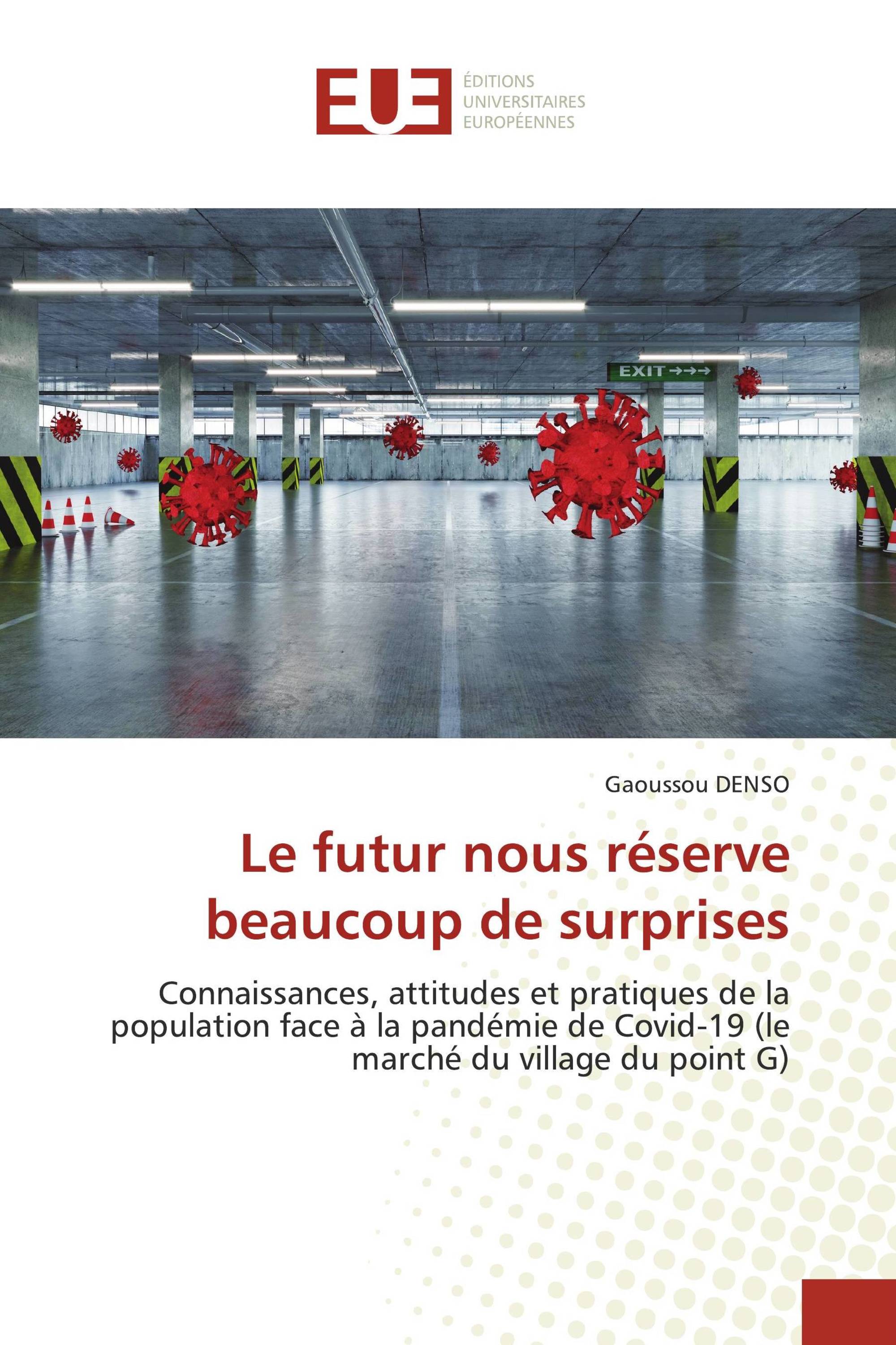 Le futur nous réserve beaucoup de surprises