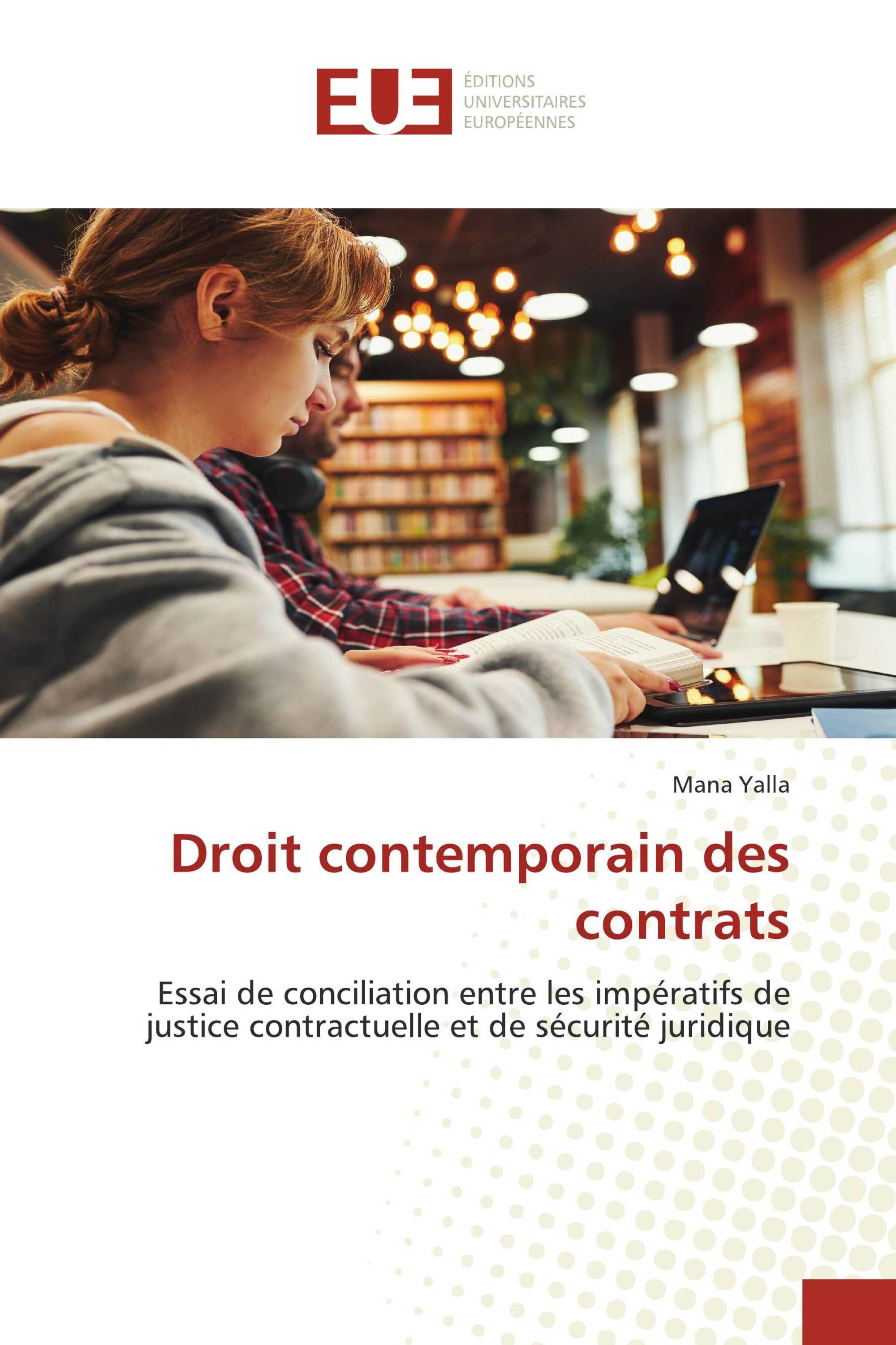 Droit contemporain des contrats