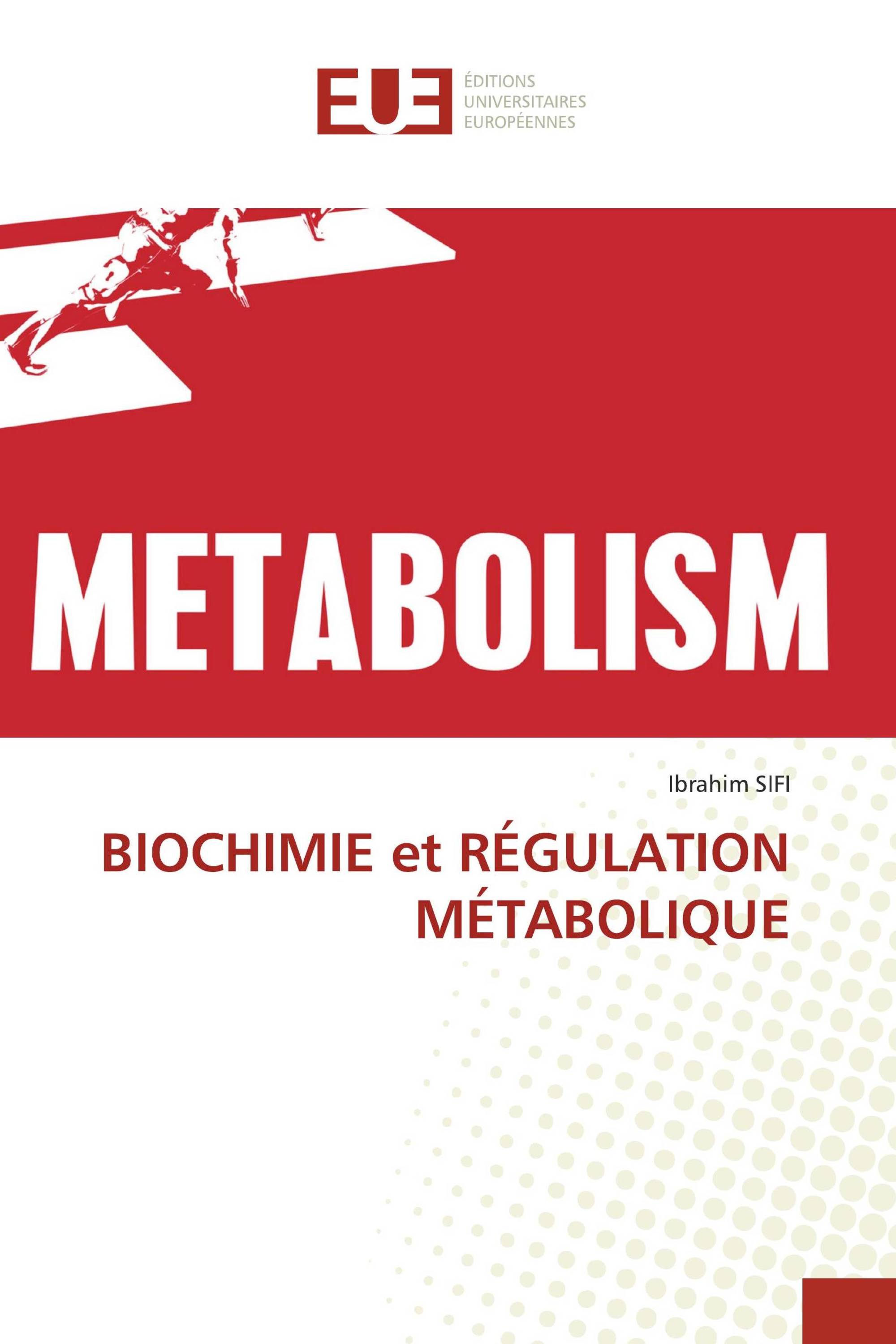 BIOCHIMIE et RÉGULATION MÉTABOLIQUE