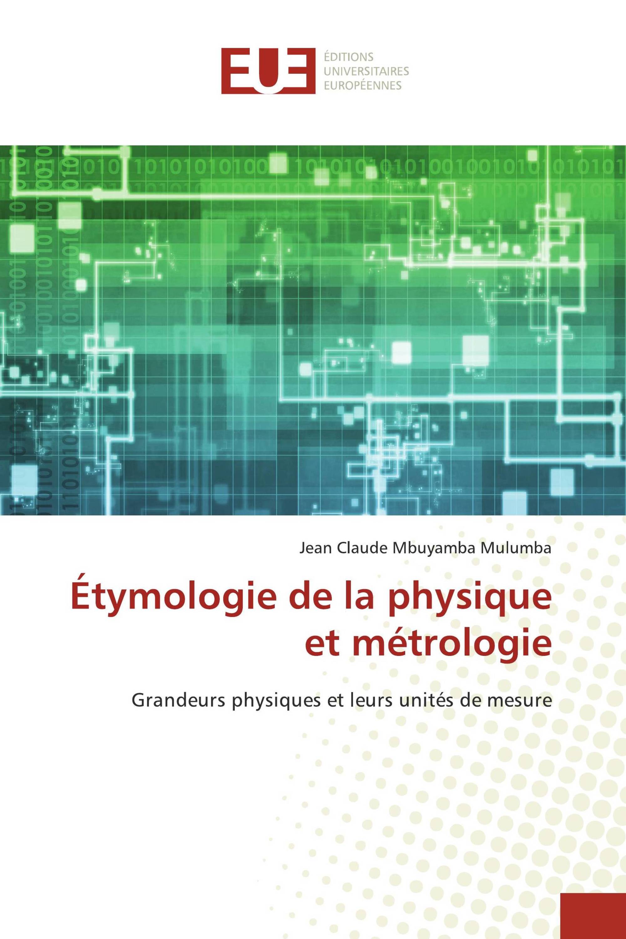 Étymologie de la physique et métrologie