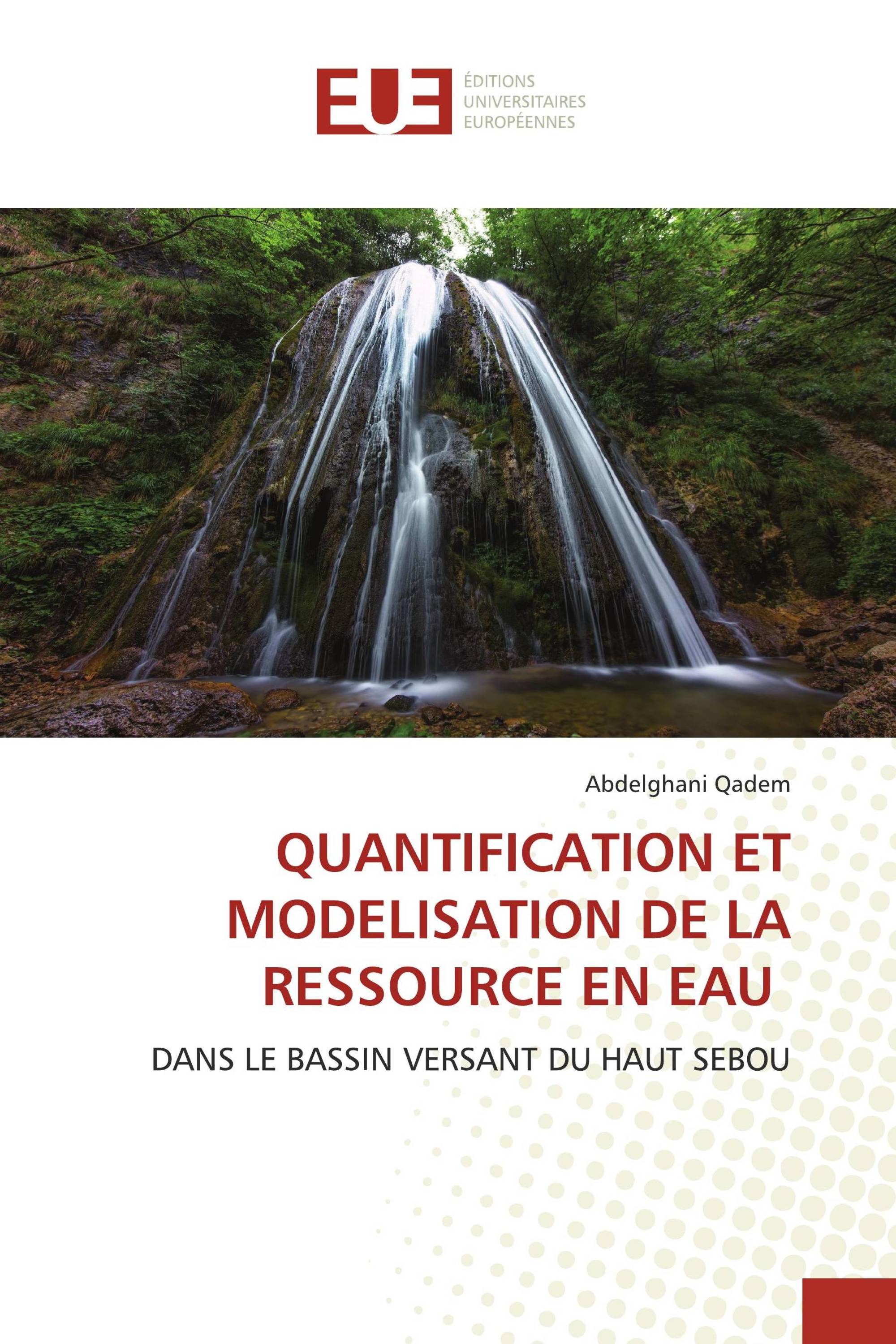 QUANTIFICATION ET MODELISATION DE LA RESSOURCE EN EAU