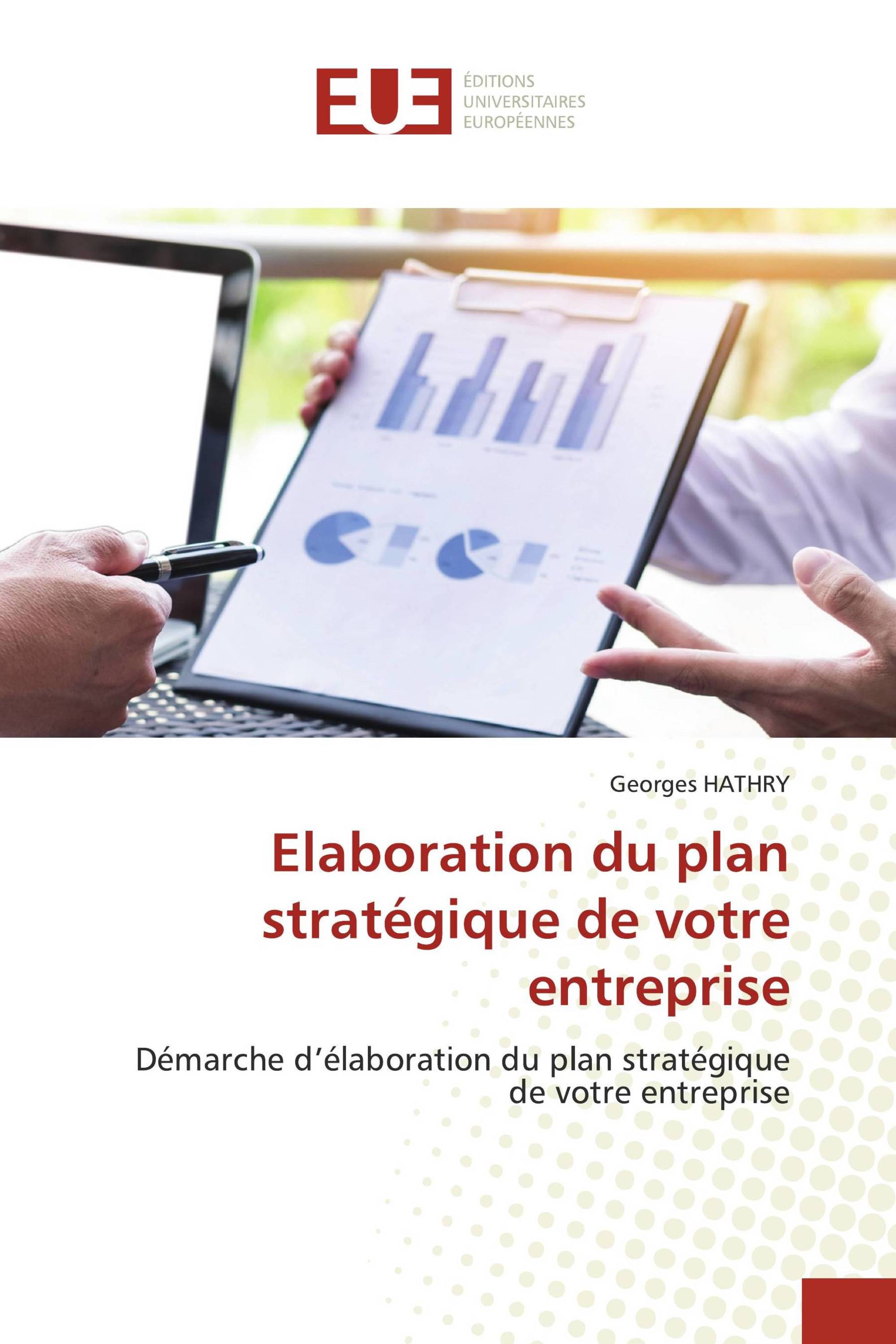 Elaboration du plan stratégique de votre entreprise