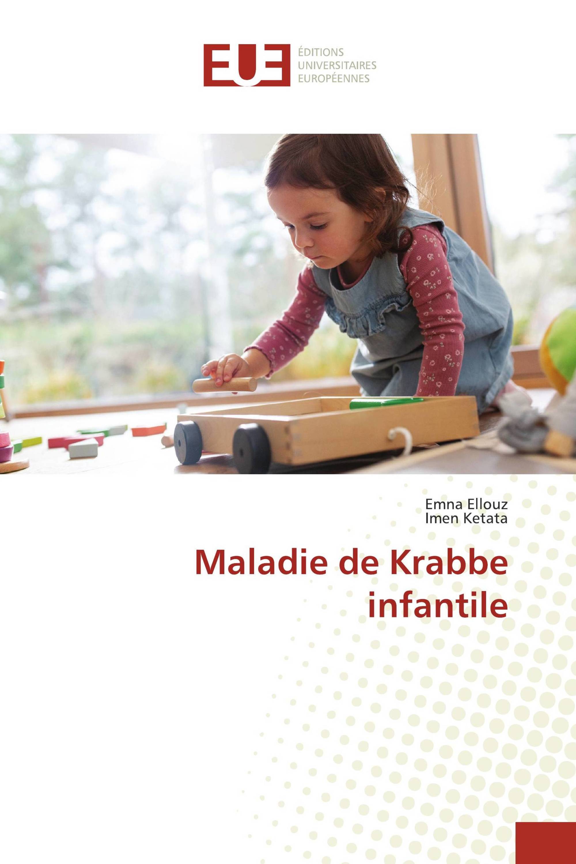 Maladie de Krabbe infantile