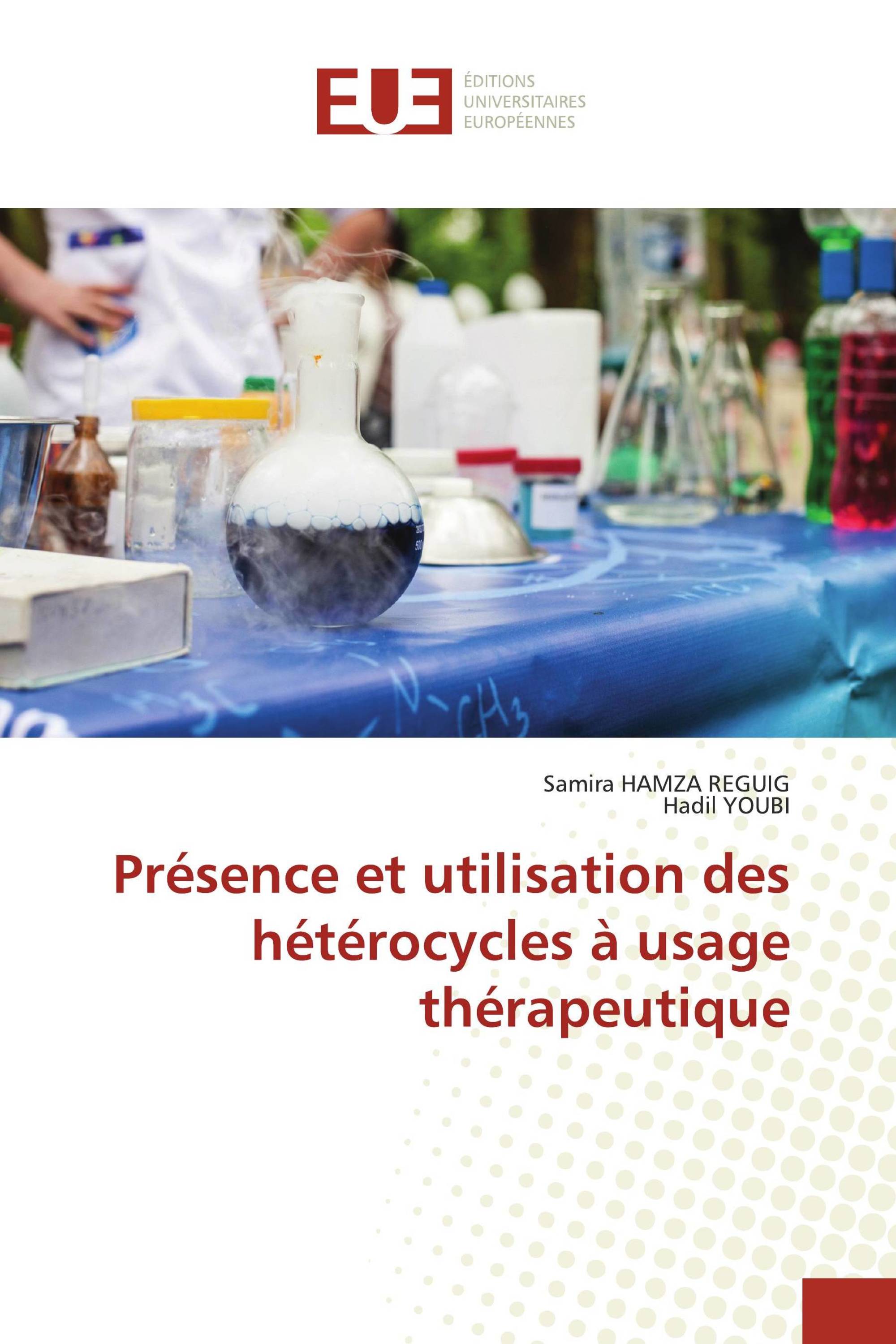 Présence et utilisation des hétérocycles à usage thérapeutique