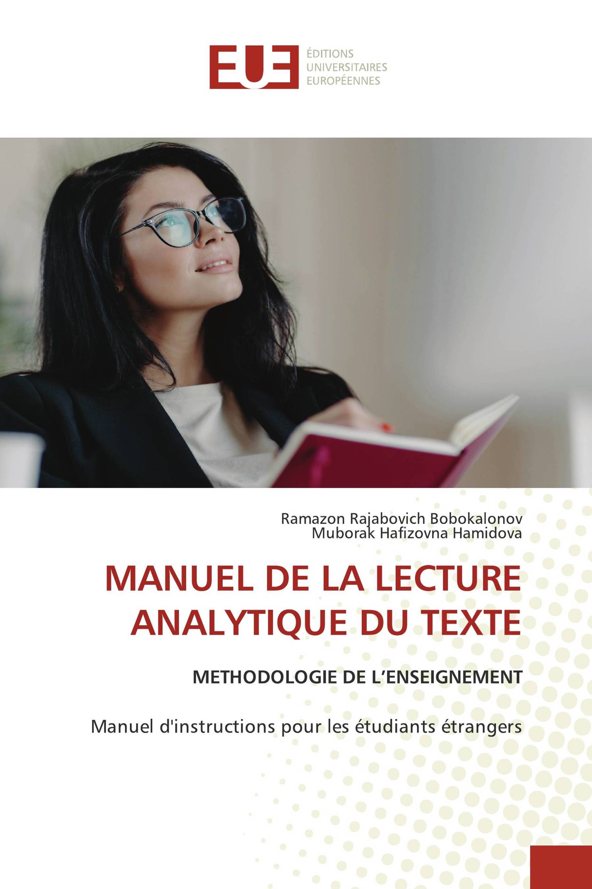 MANUEL DE LA LECTURE ANALYTIQUE DU TEXTE