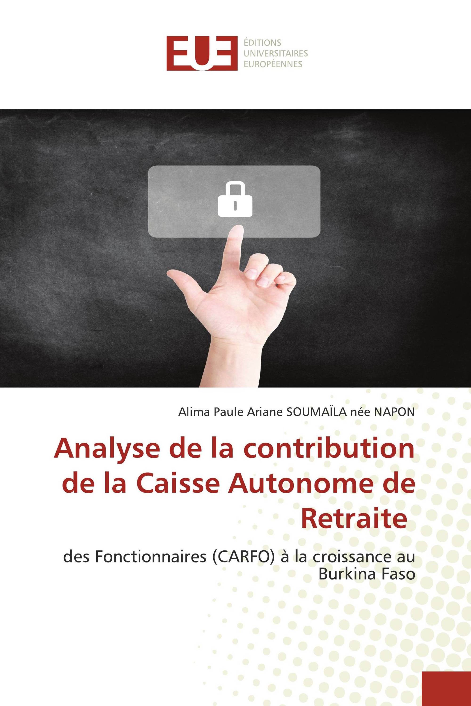 Analyse de la contribution de la Caisse Autonome de Retraite