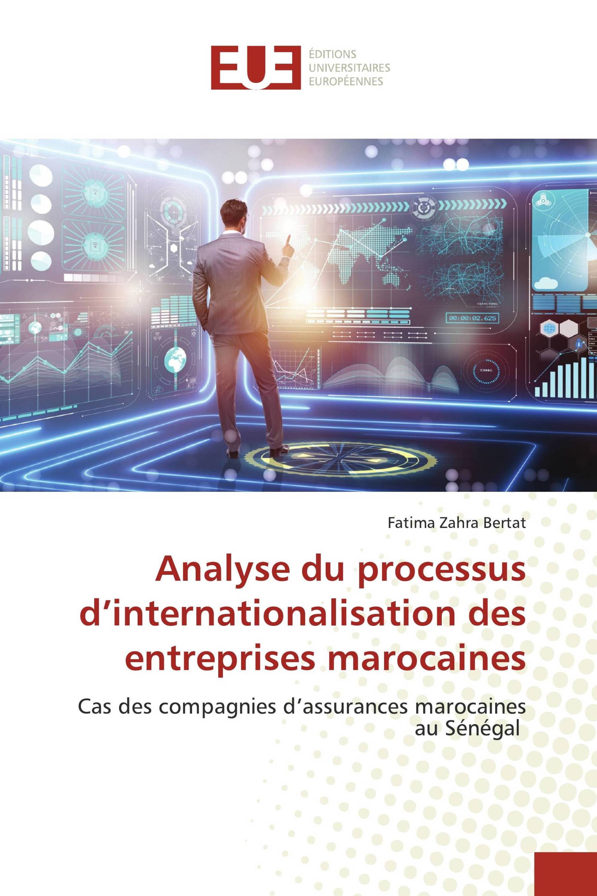 Analyse du processus d’internationalisation des entreprises marocaines