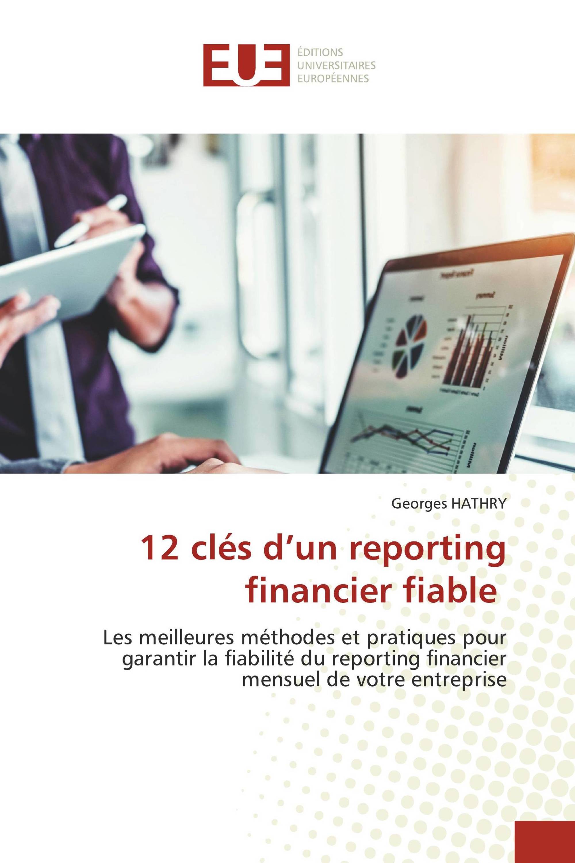 12 clés d’un reporting financier fiable