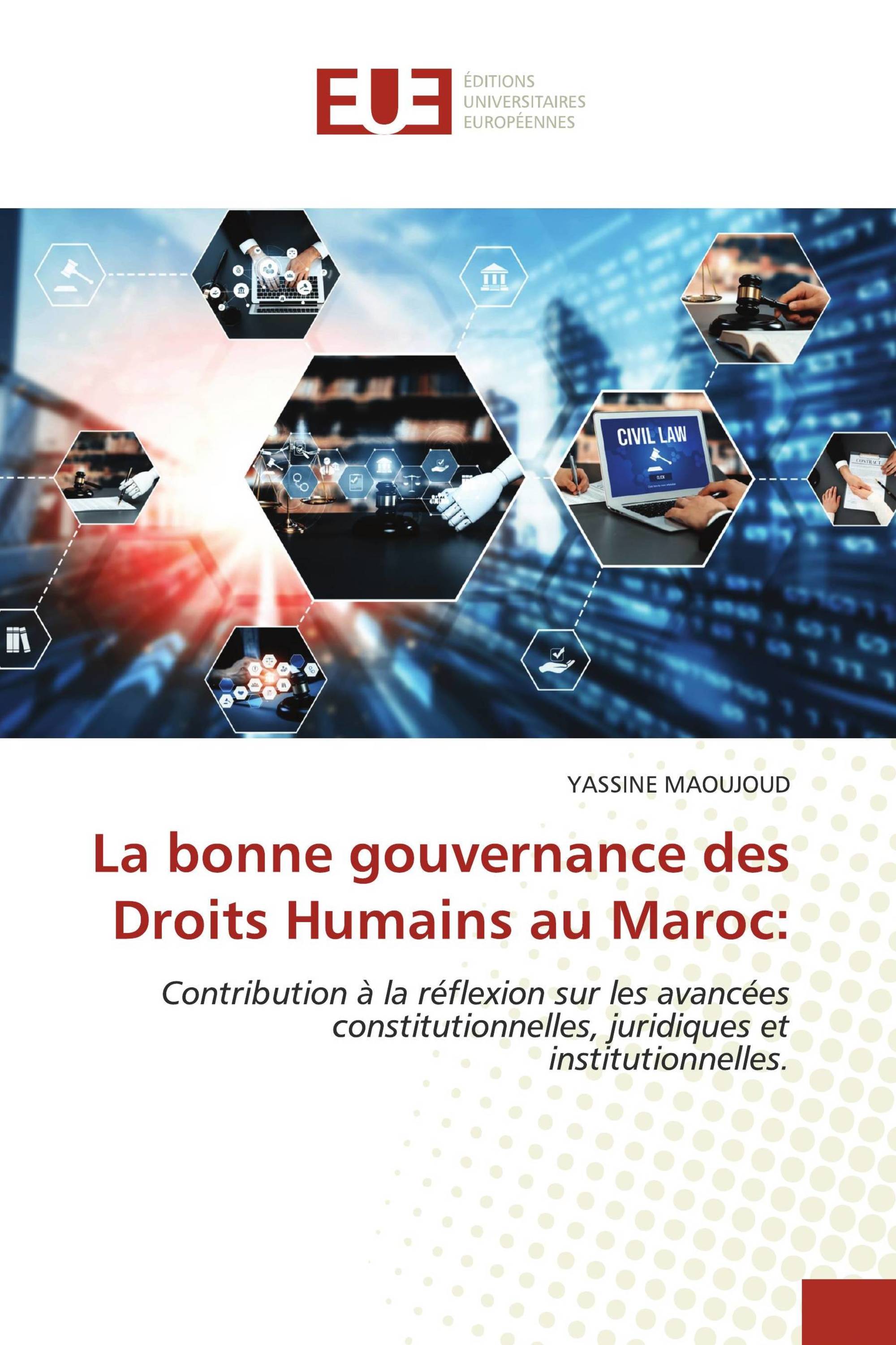 La bonne gouvernance des Droits Humains au Maroc: