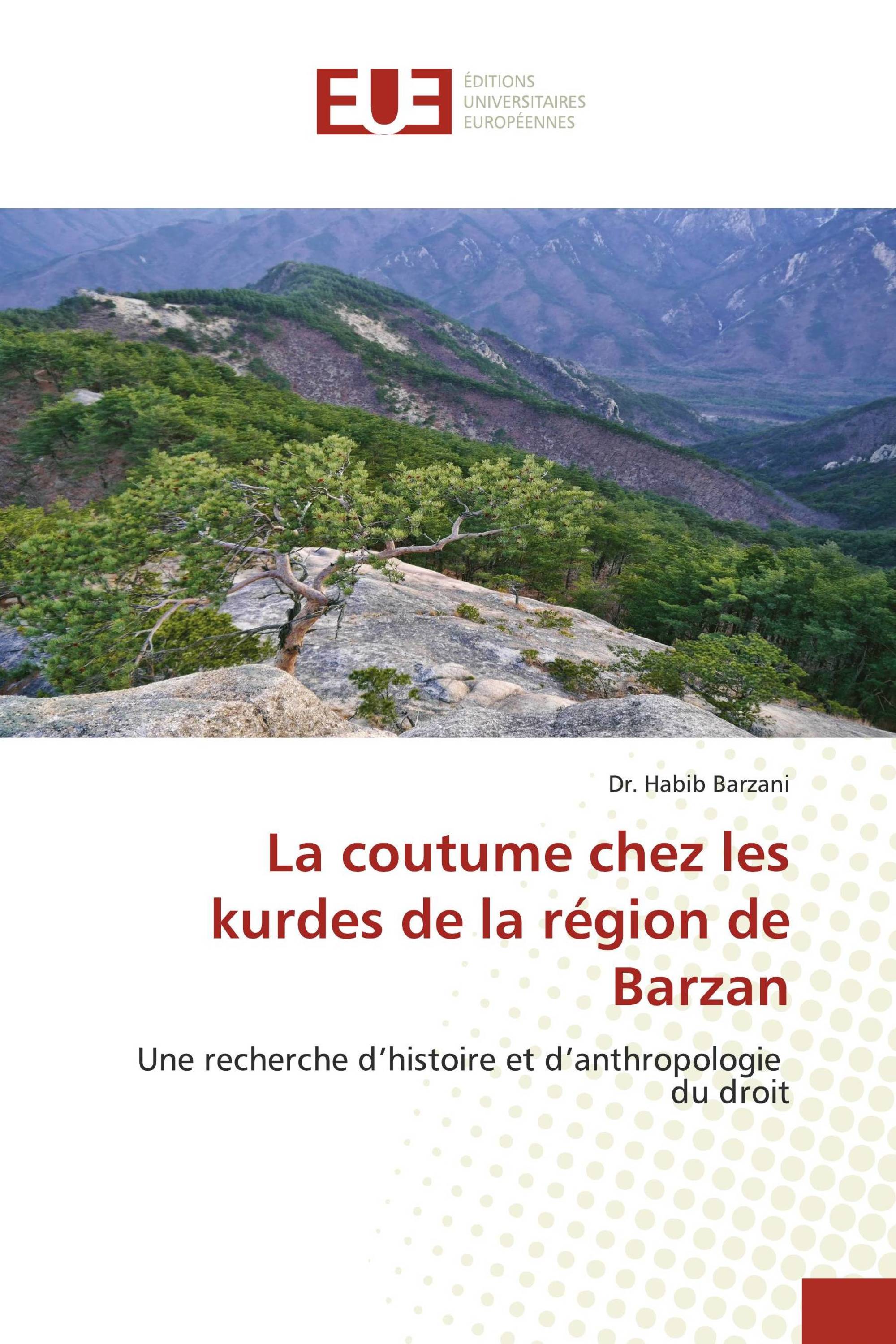 La coutume chez les kurdes de la région de Barzan