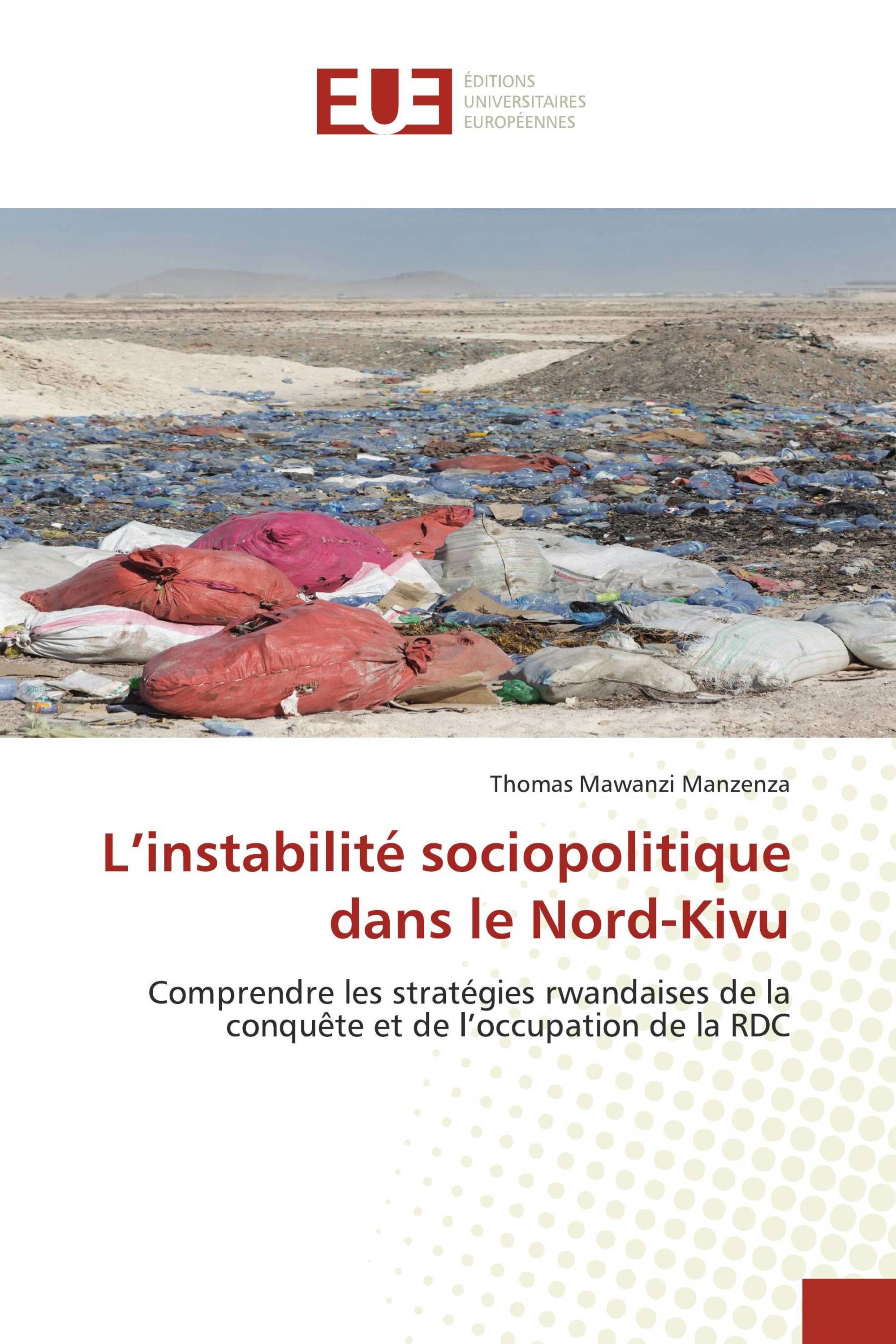 L’instabilité sociopolitique dans le Nord-Kivu