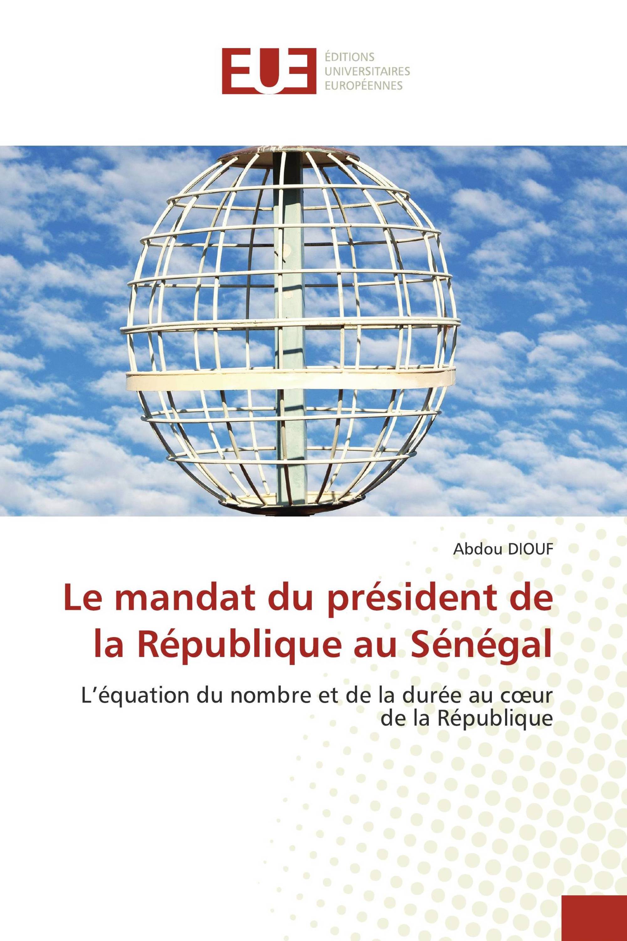 Le mandat du président de la République au Sénégal