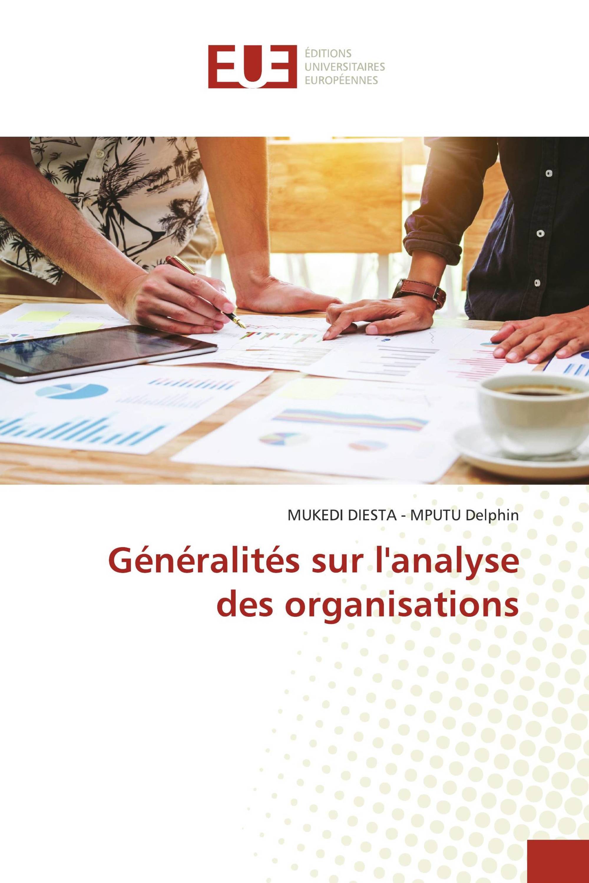 Généralités sur l'analyse des organisations