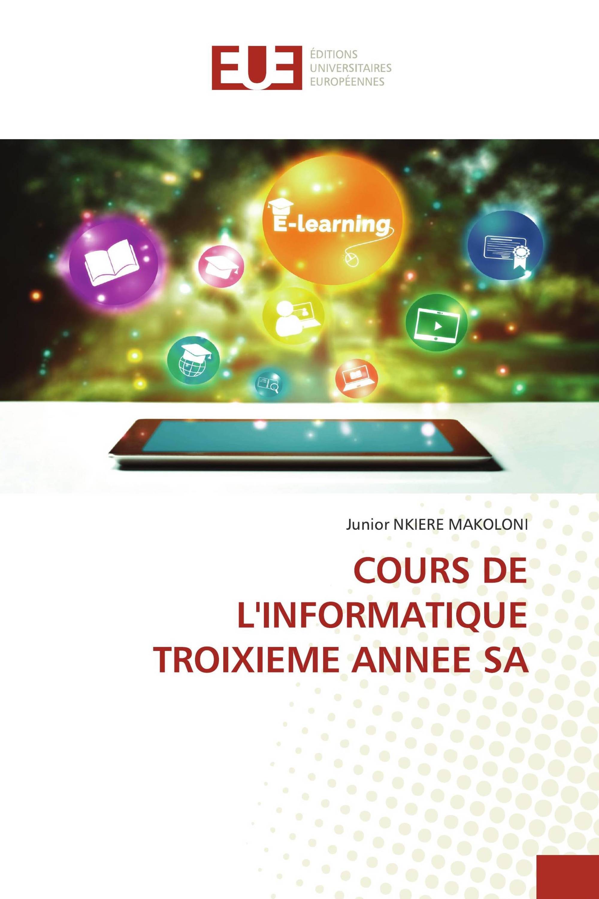 COURS DE L'INFORMATIQUE TROIXIEME ANNEE SA