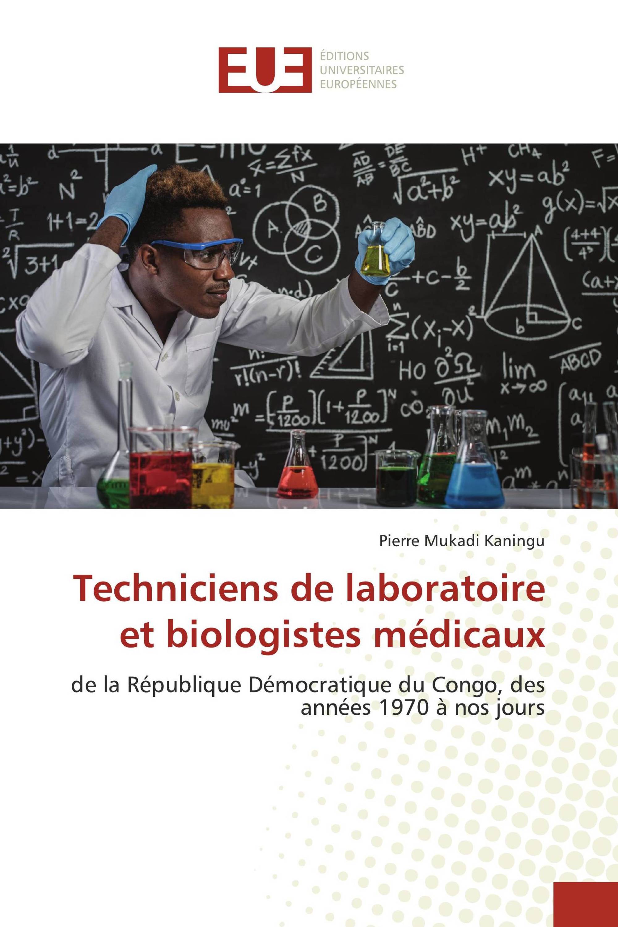 Techniciens de laboratoire et biologistes médicaux