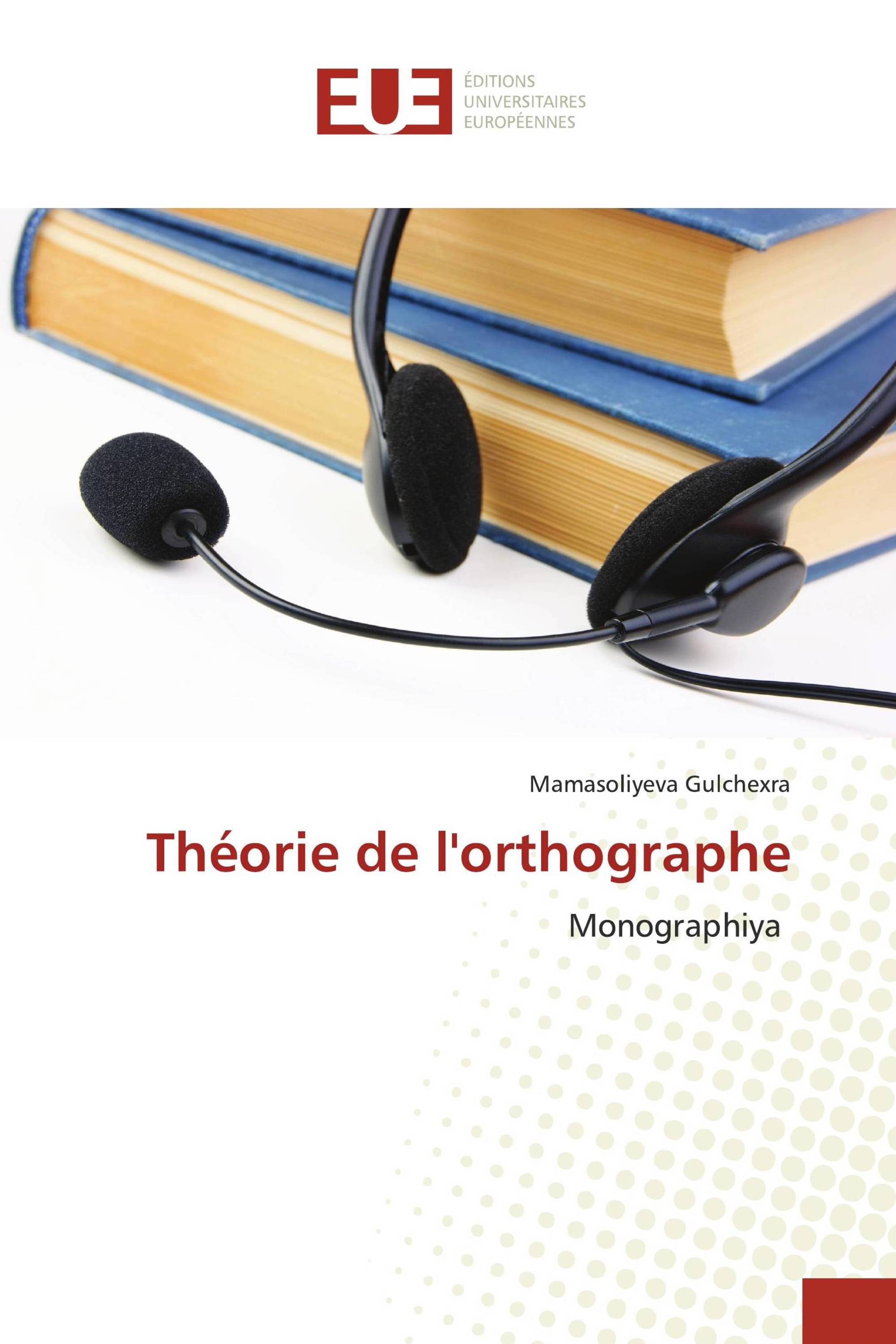 Théorie de l'orthographe