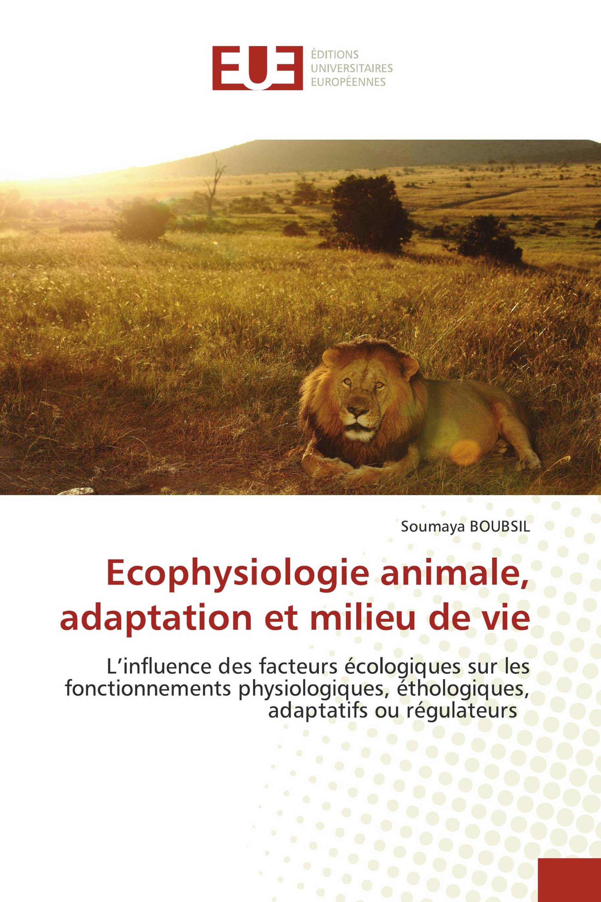 Ecophysiologie animale, adaptation et milieu de vie