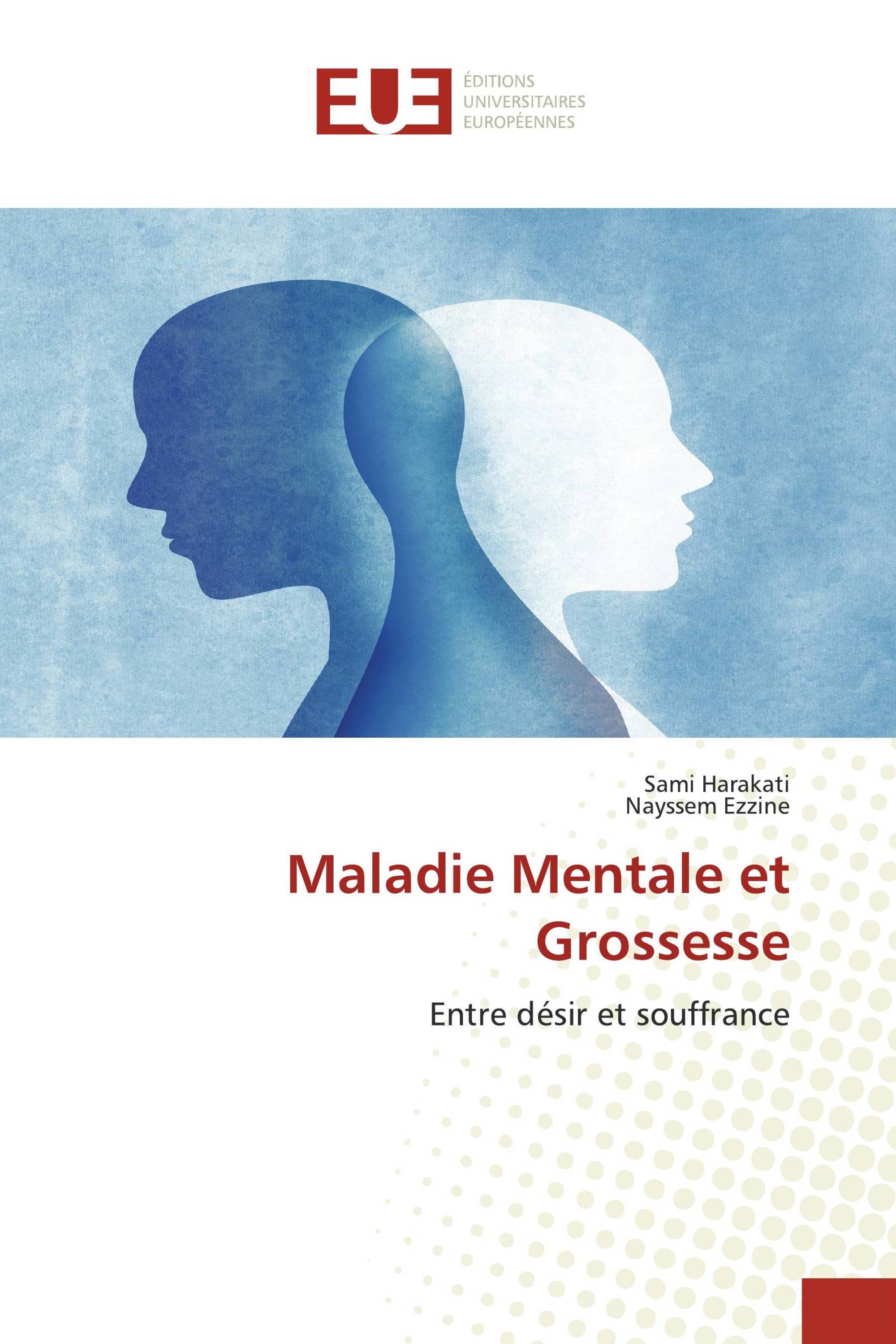 Maladie Mentale et Grossesse