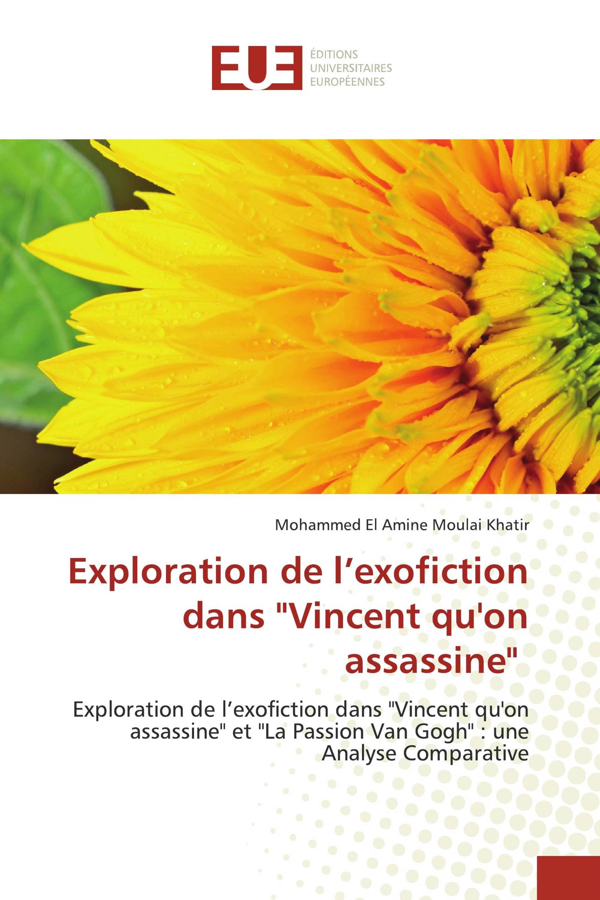 Exploration de l’exofiction dans "Vincent qu'on assassine"