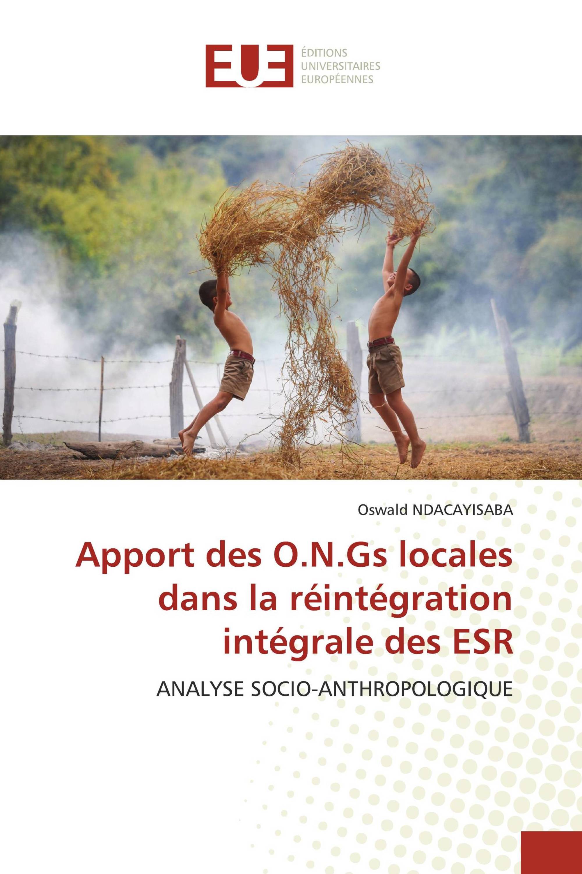 Apport des O.N.Gs locales dans la réintégration intégrale des ESR